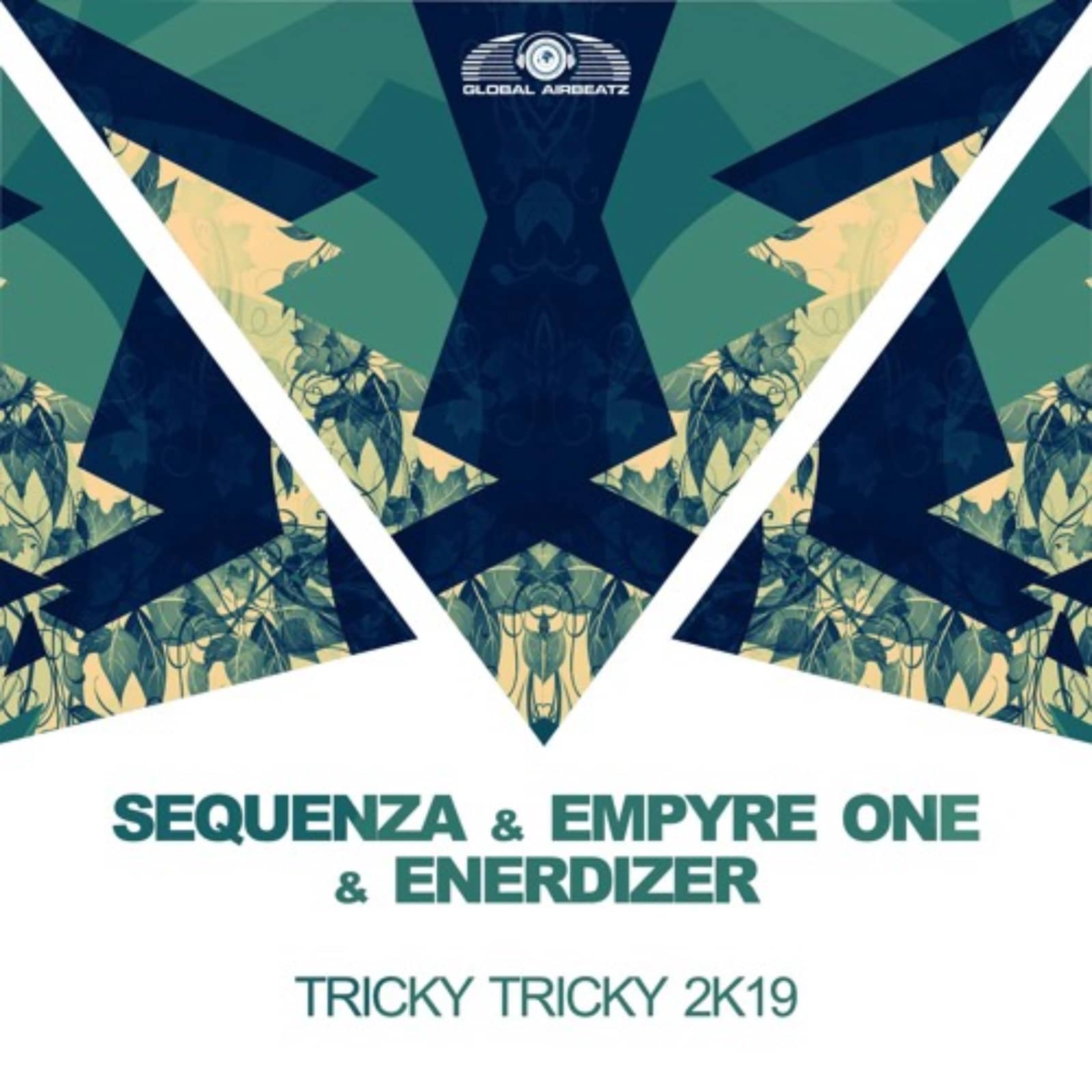 Sequenza X Empyre One X Enerdizer — Tricky Tricky 2k19