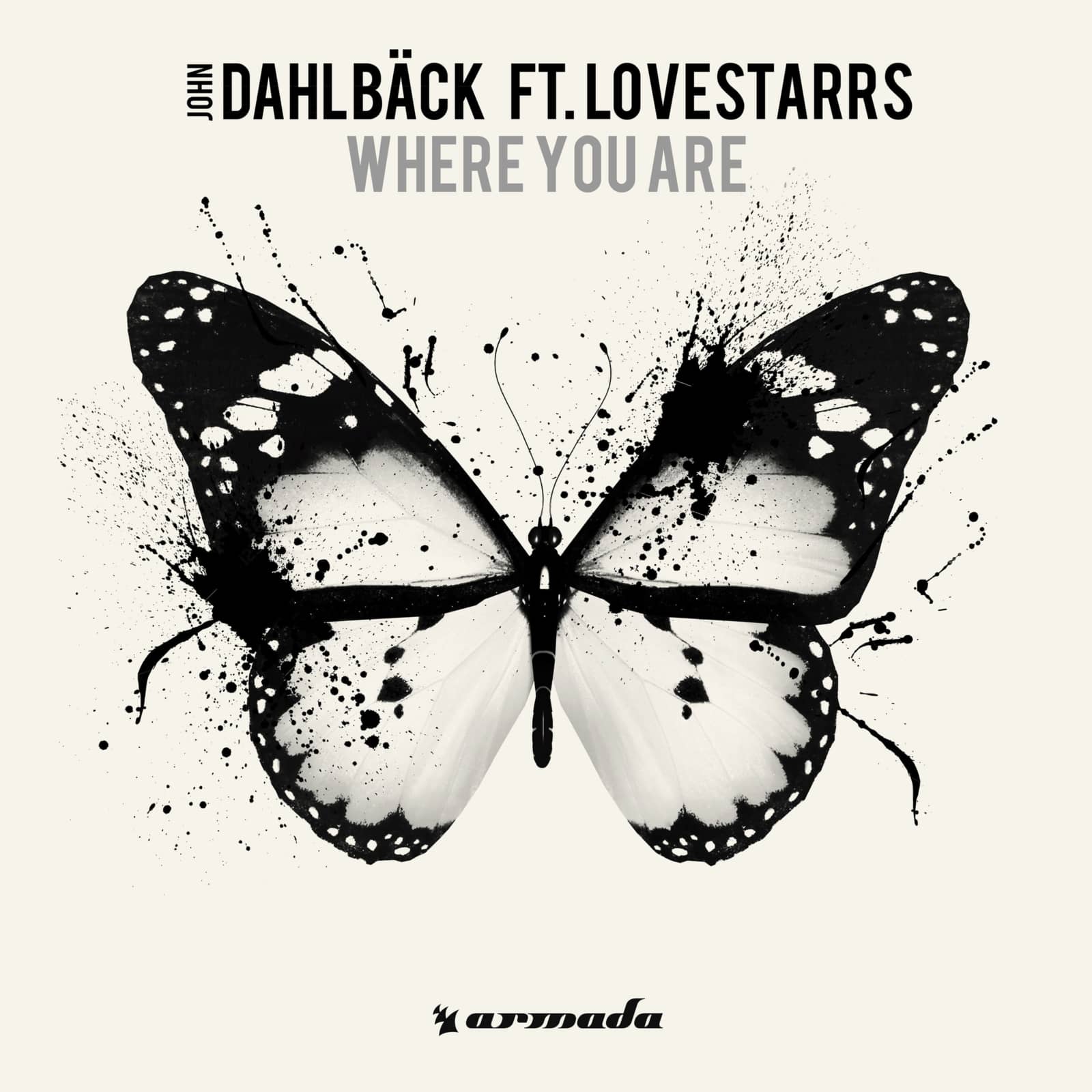 John Dahlbäck feat. Lovestarrs — Where You Are (acoustic version)