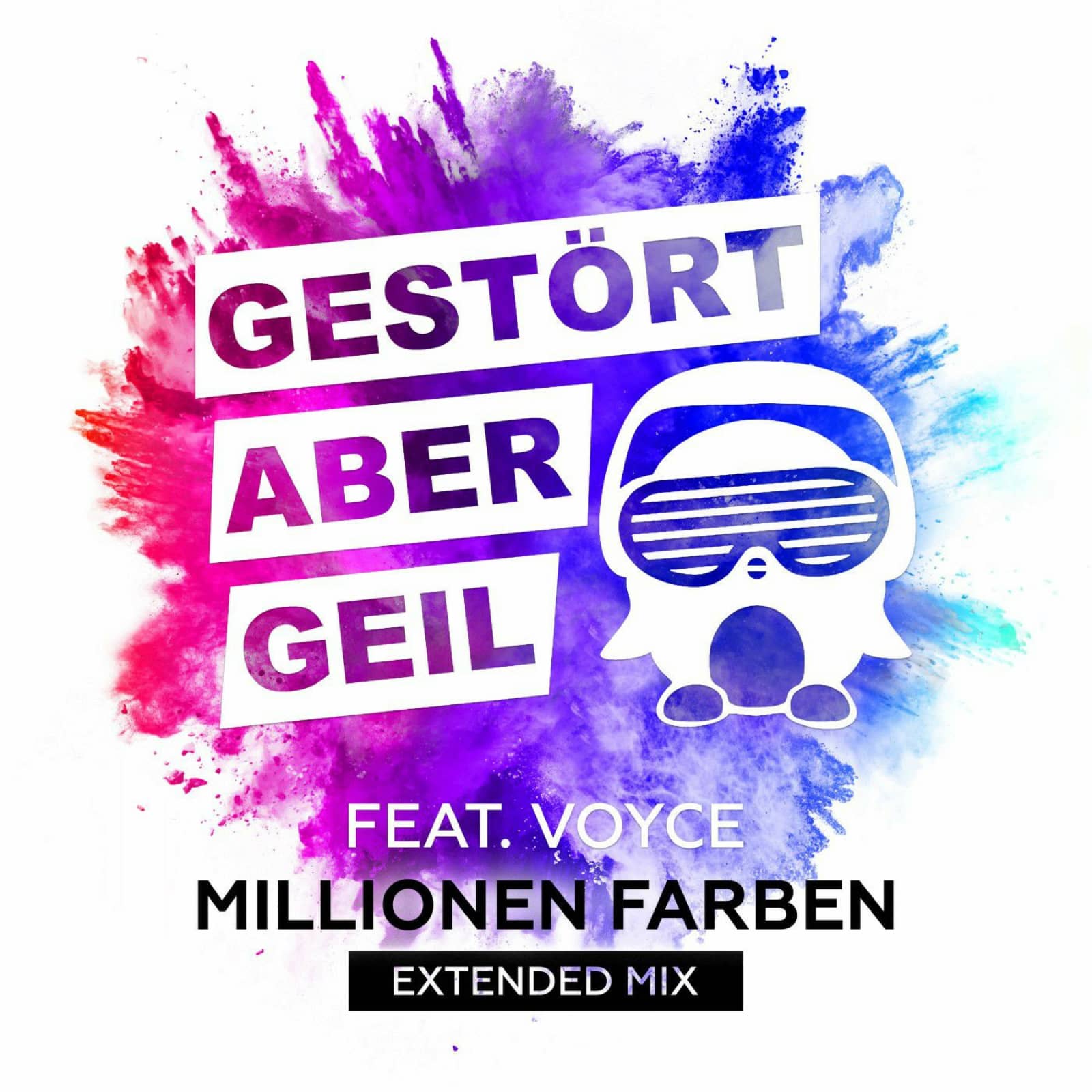Gestört aber GeiL feat. Voyce — Millionen Farben (DIZE Remix)