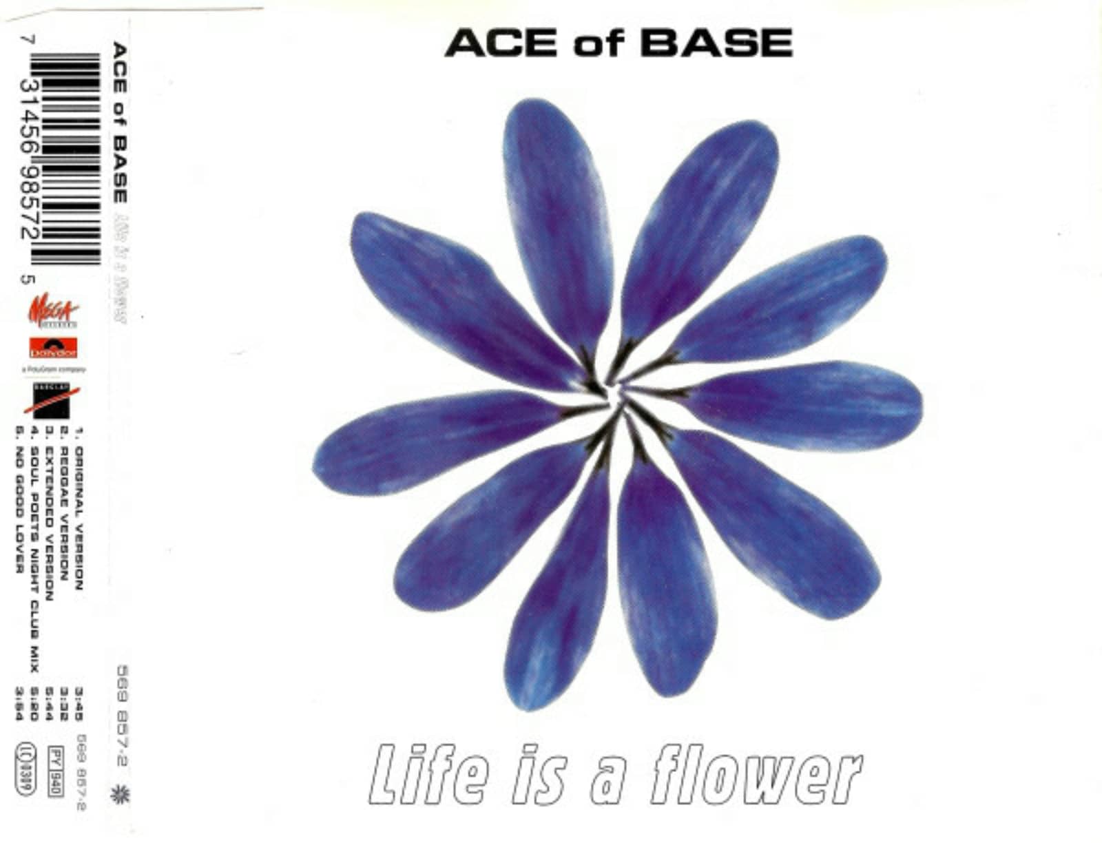 Ace Of Base — Life Is A Flower (Original Version)