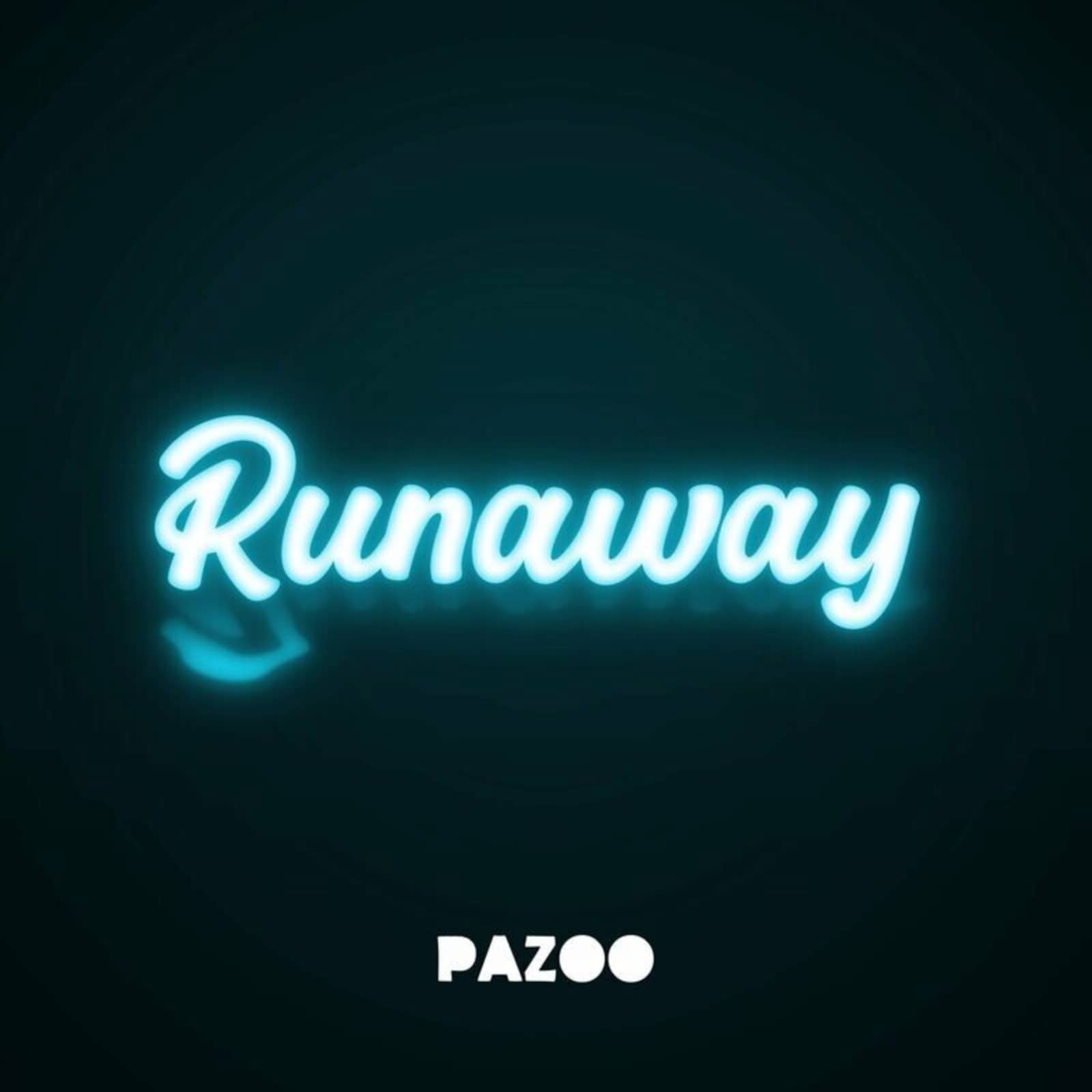 Pazoo — Runaway