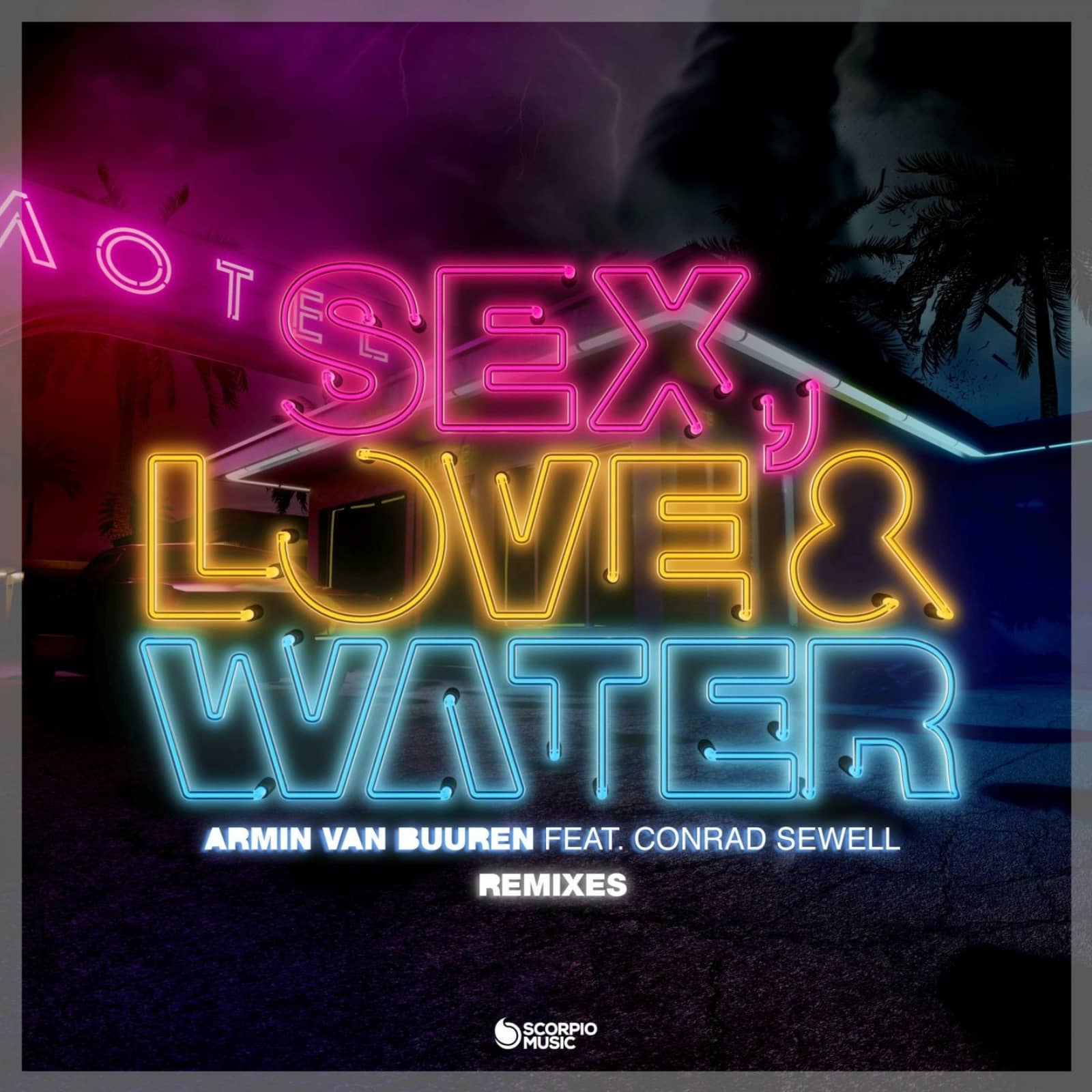 Armin van Buuren Feat. Conrad Sewell — Sex, Love & Water (Melosense Remix)