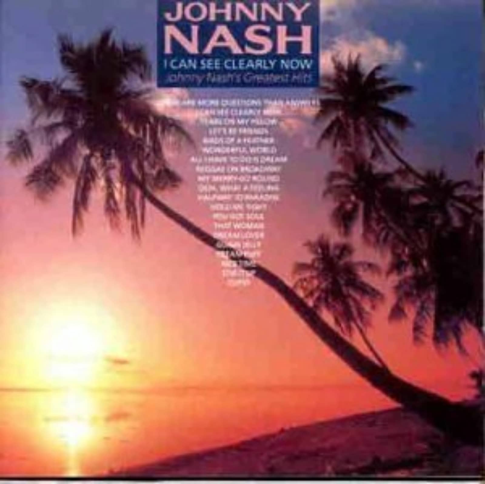 Johnny Nash — I Can See Clearly Now