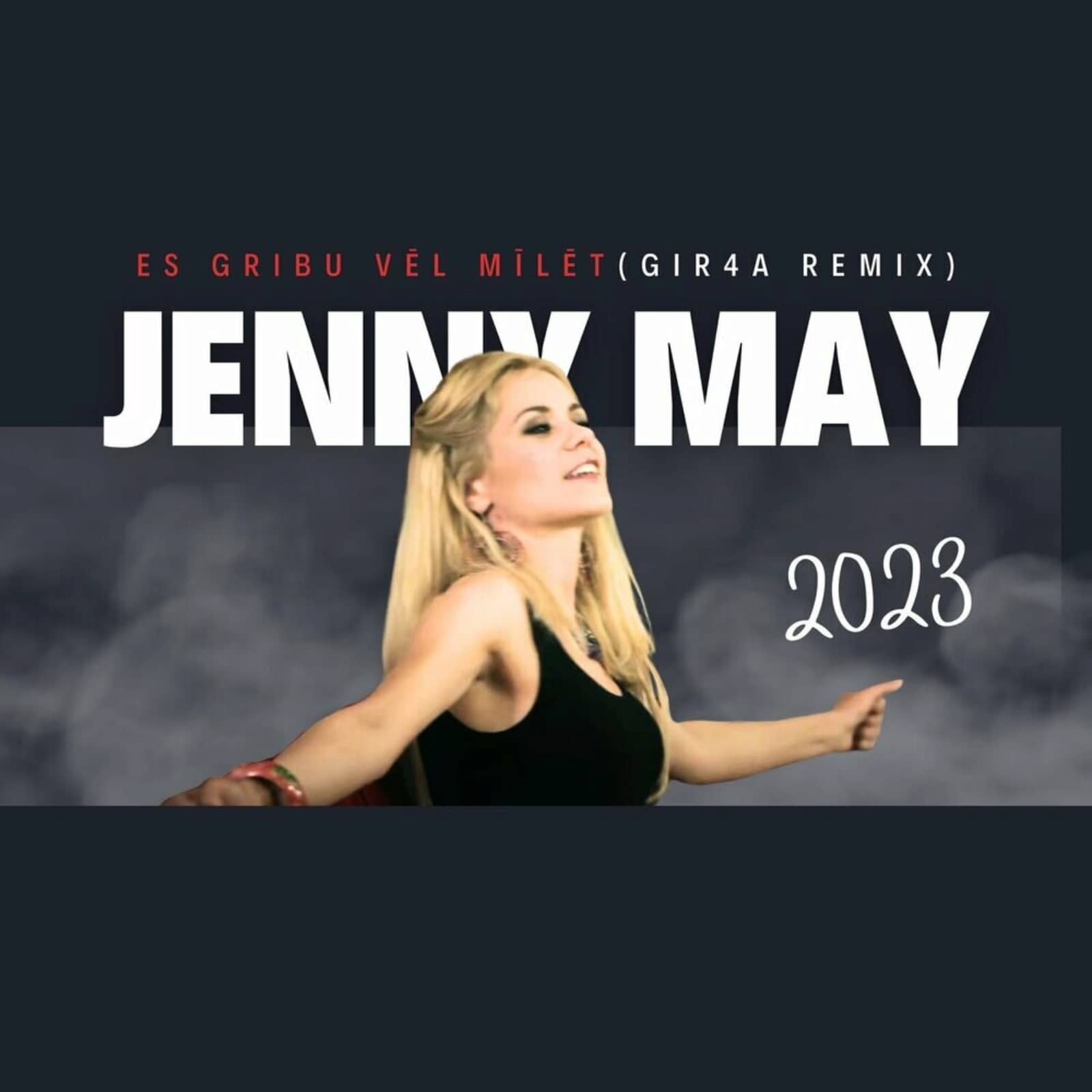 Jenny May — Es gribu vēl mīlēt (Gir4a Remix)