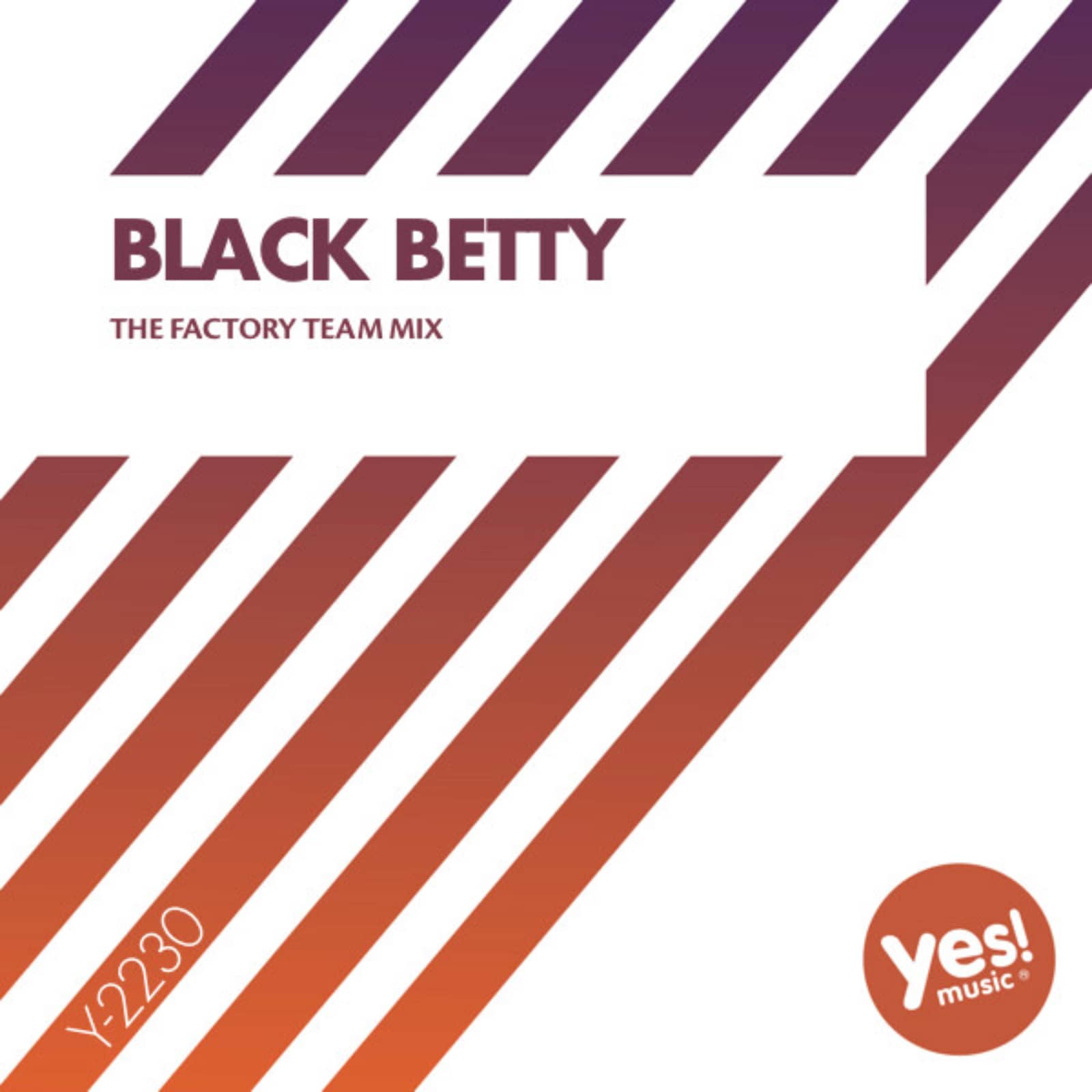 T.H.K. — Black Betty (The Factory Team Mix)