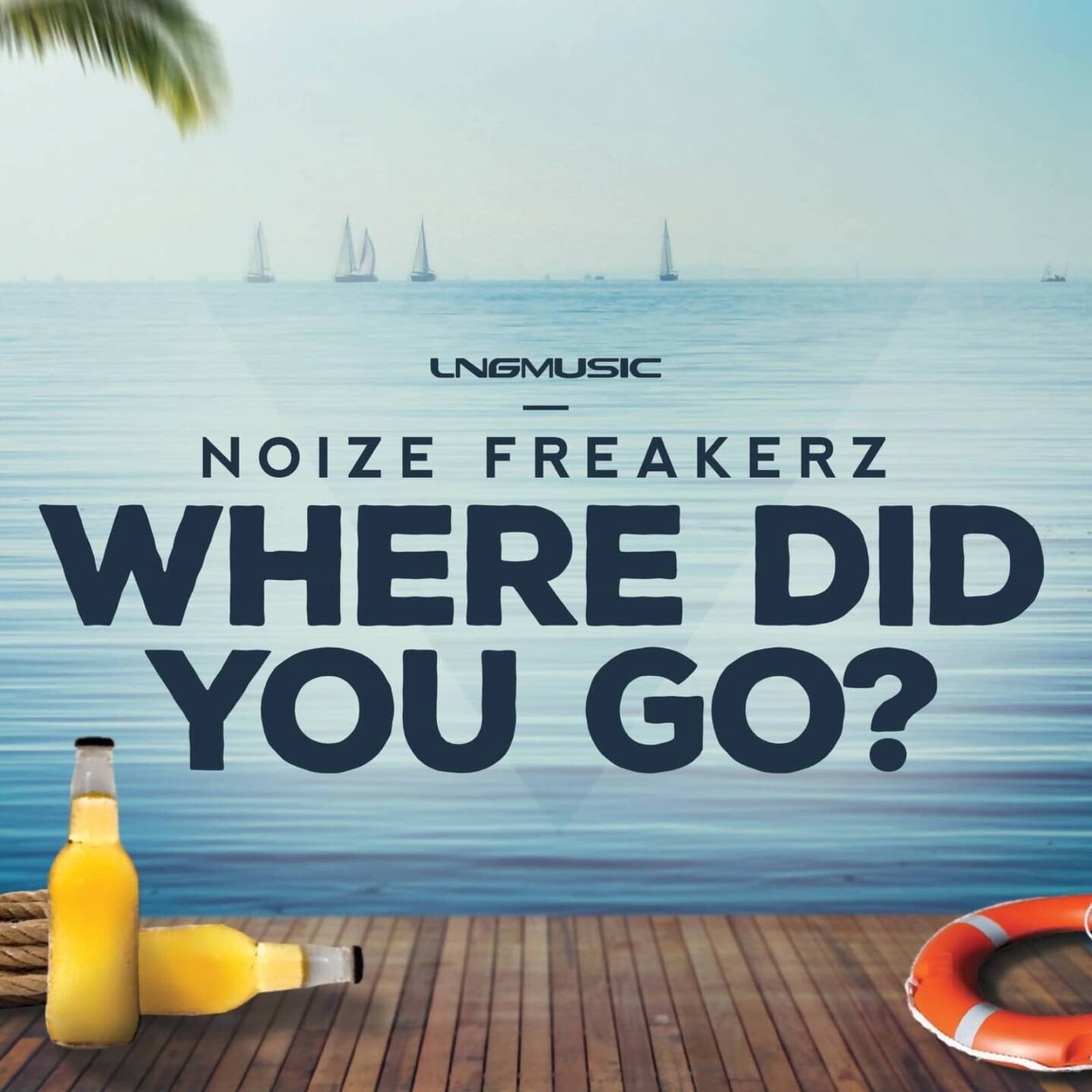 Noize Freakerz — Where Did You Go