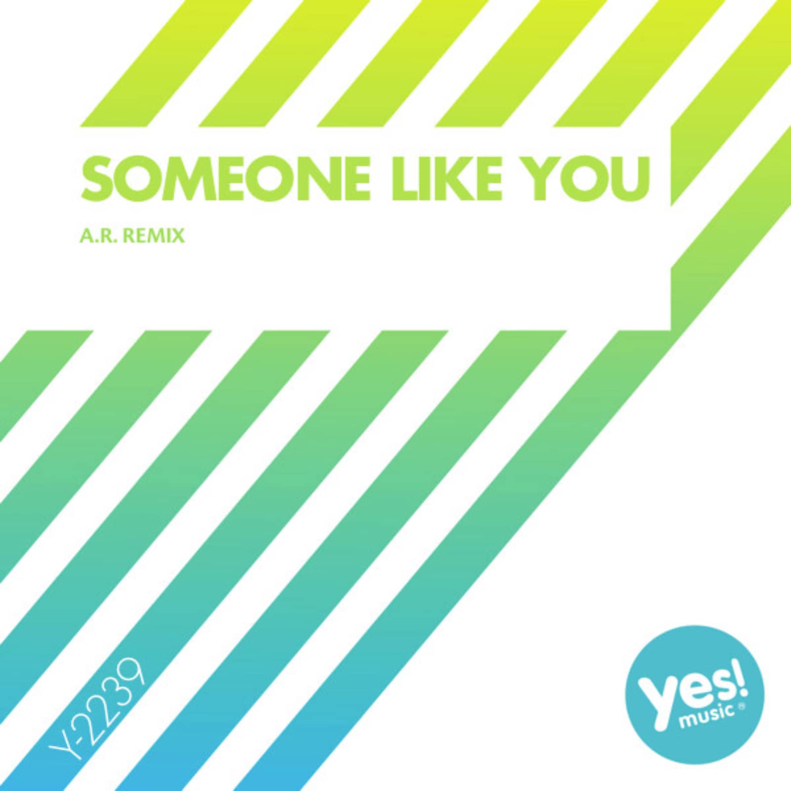Sarah — Someone Like You (A. R. Remix)
