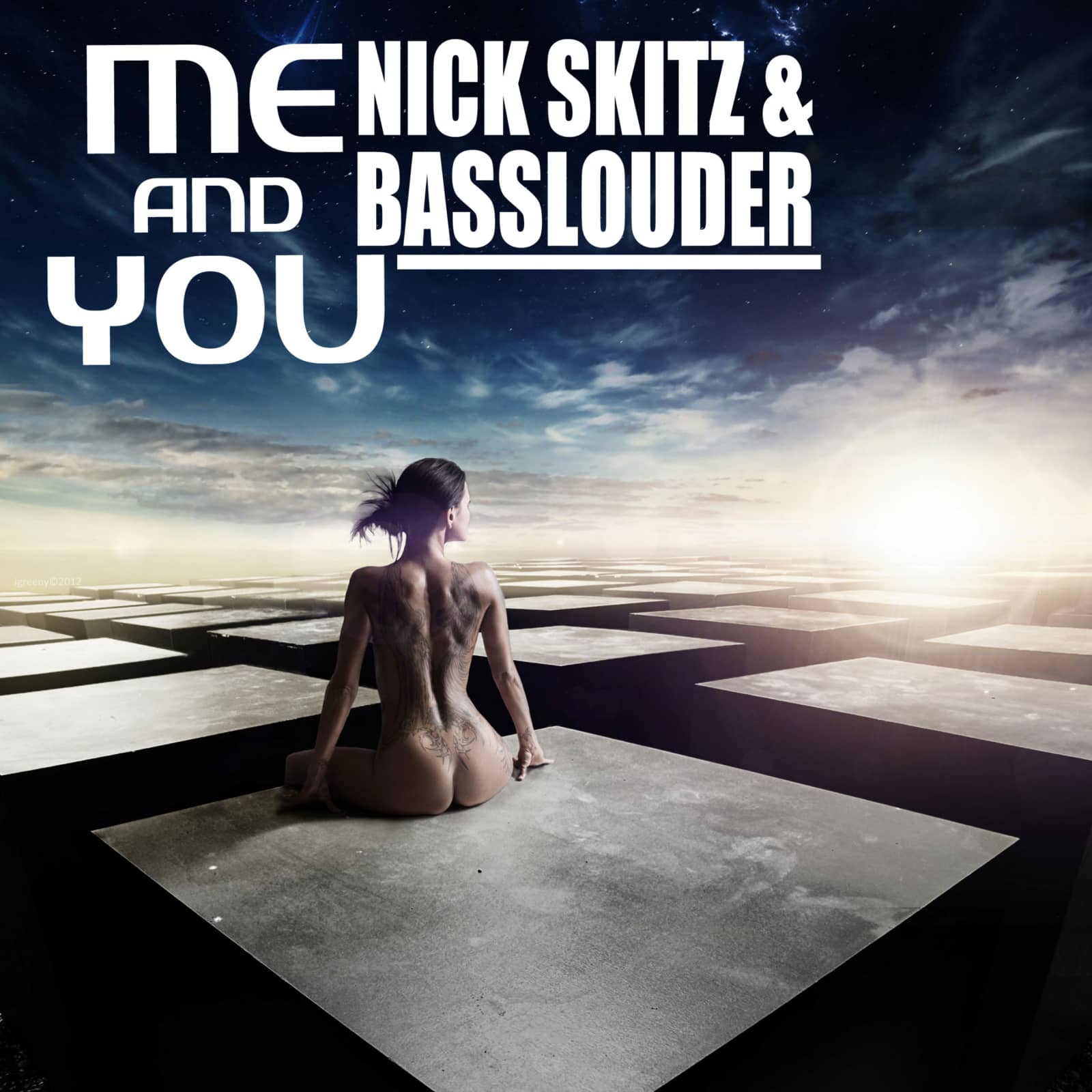 Nick Skitz & Basslouder — Me And You (Original Mix)