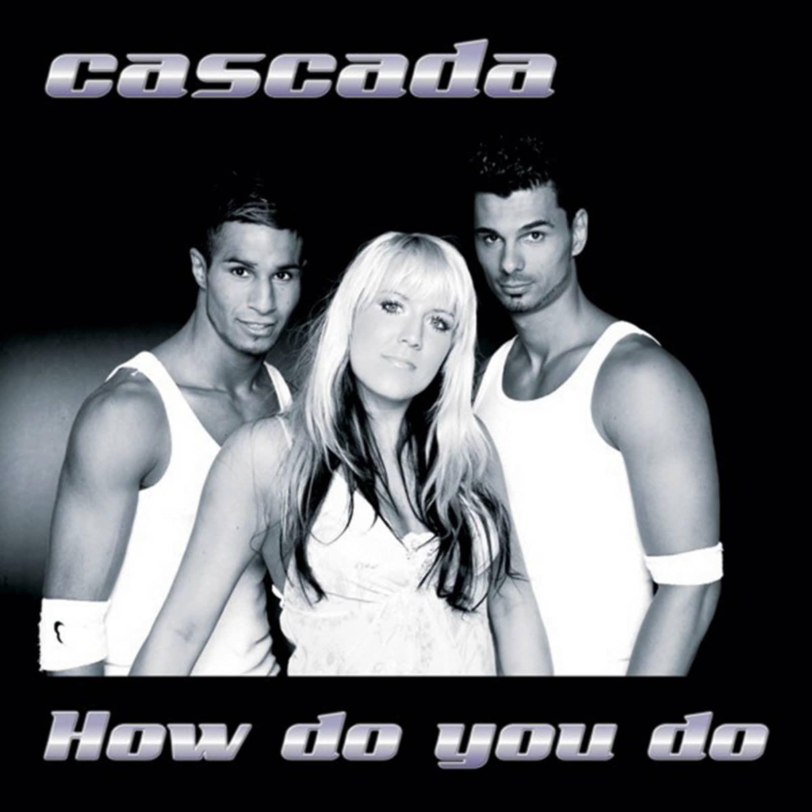 Cascada — How Do You Do