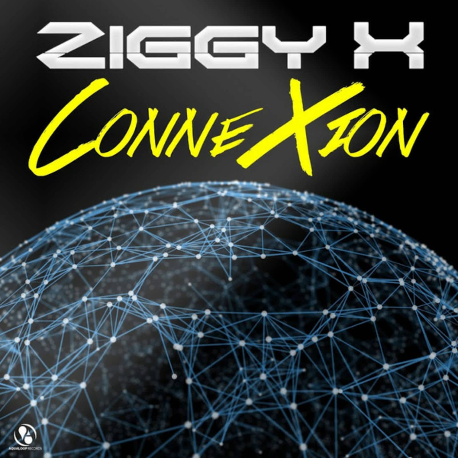 Ziggy X — Connexion (X-Tended Mix)