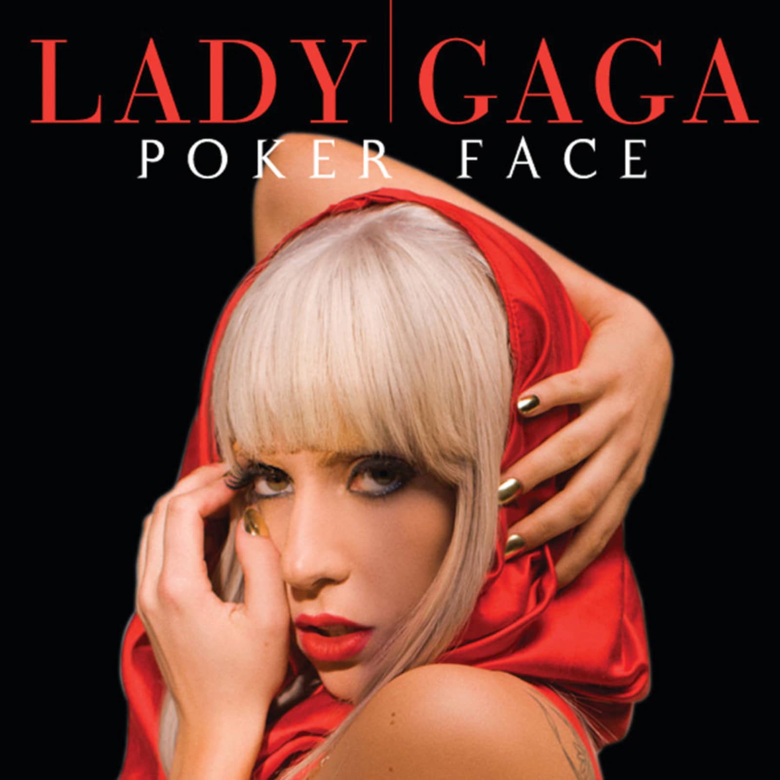 Lady Gaga — Poker Face