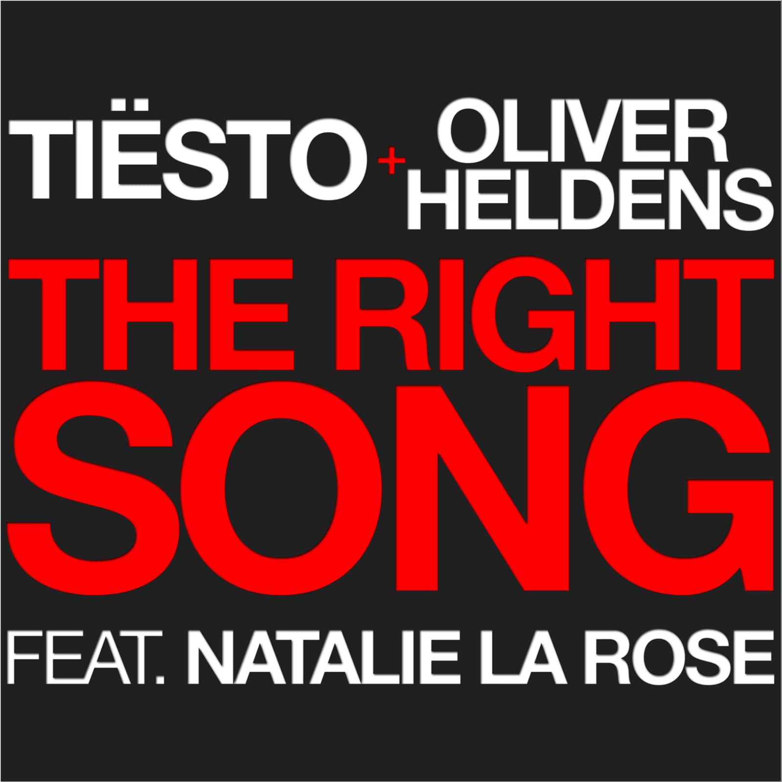 Tiësto & Oliver Heldens Feat. Natalie La Rose — The Right Song (Mike Williams Remix)