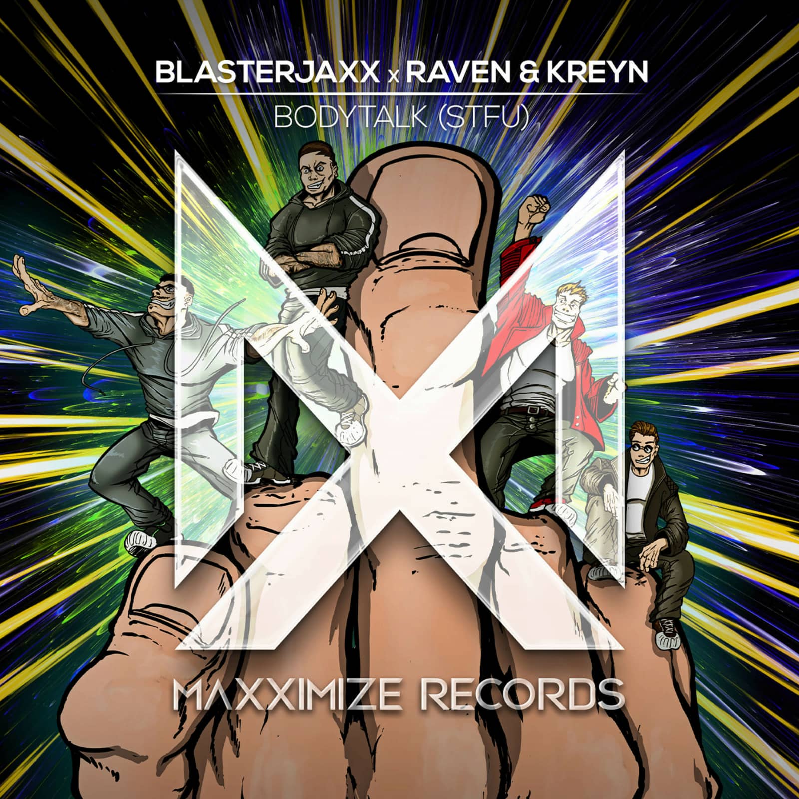 BlasterJaxx & Raven & Kreyn — Bodytalk (STFU)