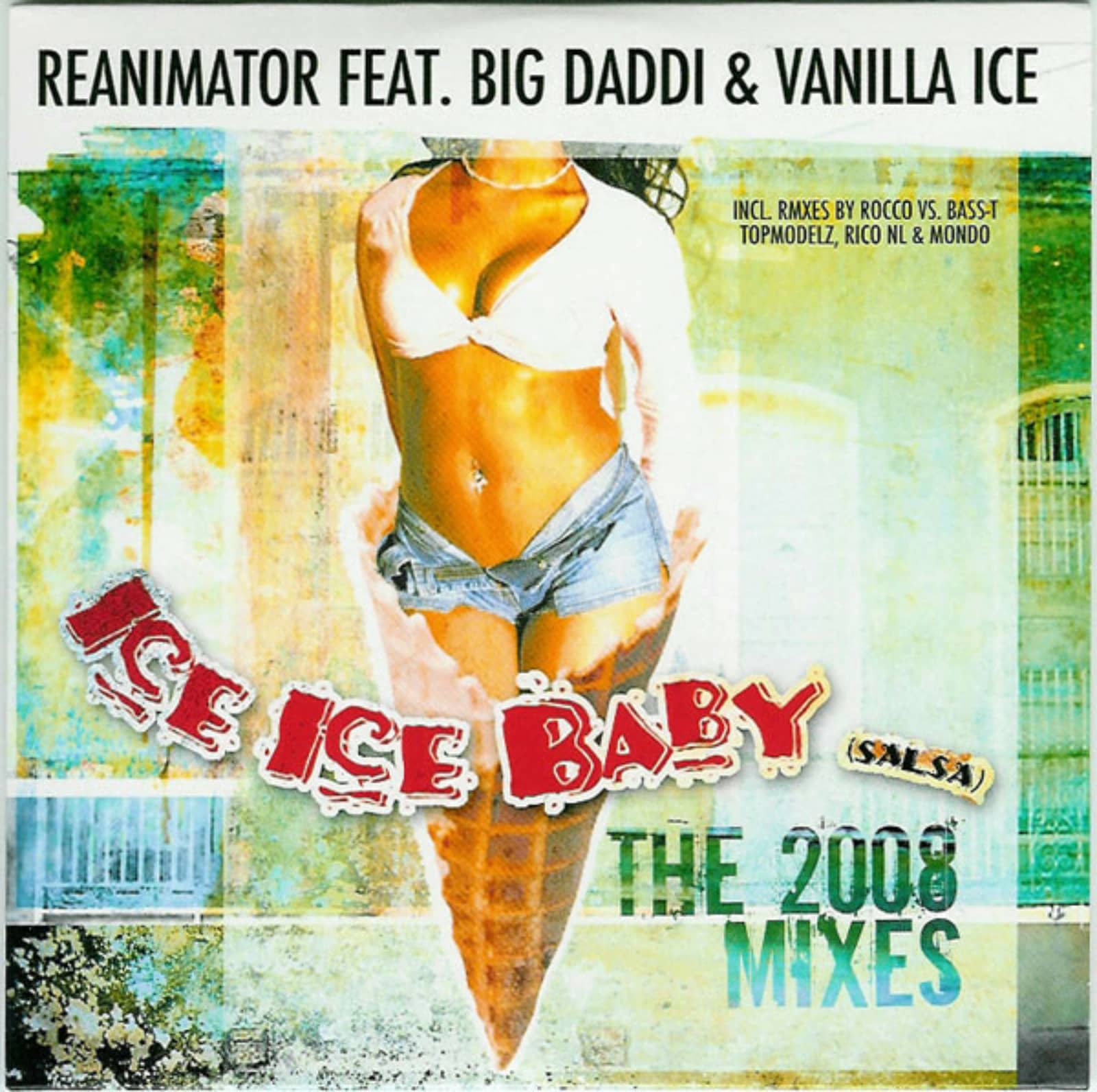 ReAnimator feat. Big Daddy & Vanilla Ice — Ice Ice Baby 2008 (Rocco Vs. Bass-T Edit)