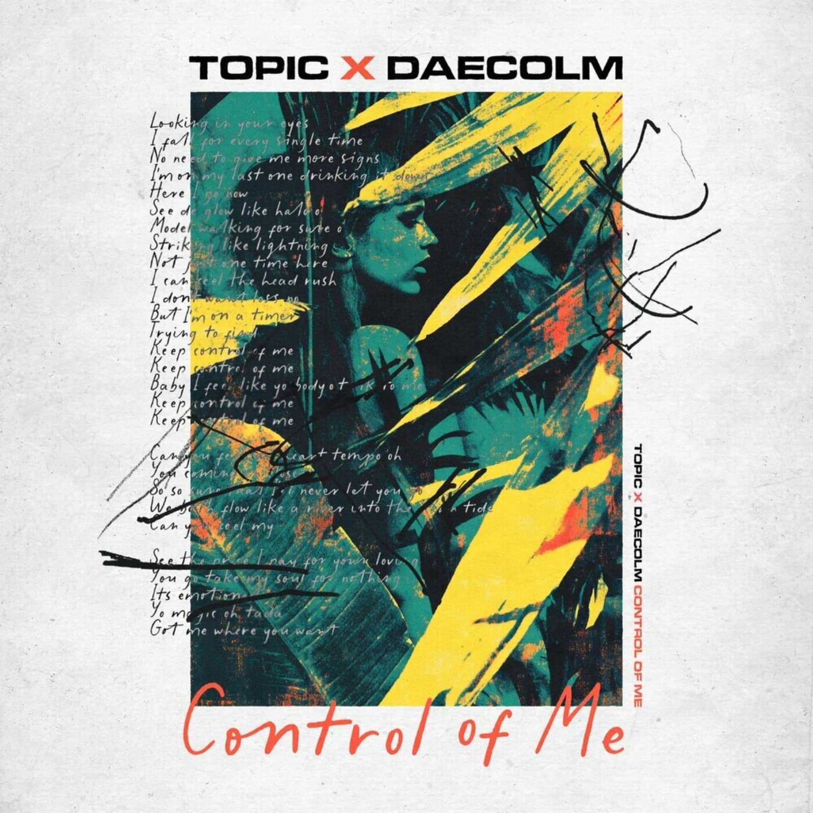 Topic feat. Daecolm — Control Of Me