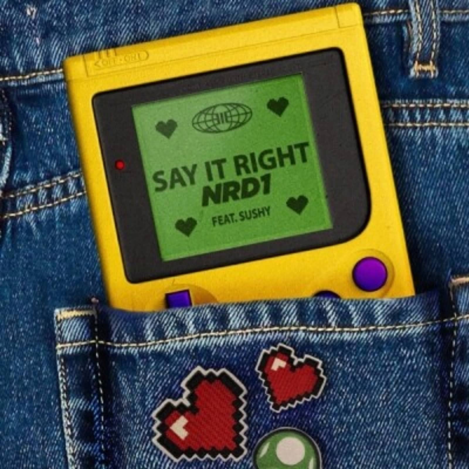 NRD1 — Say It Right (feat. Sushy) (Radio Edit)
