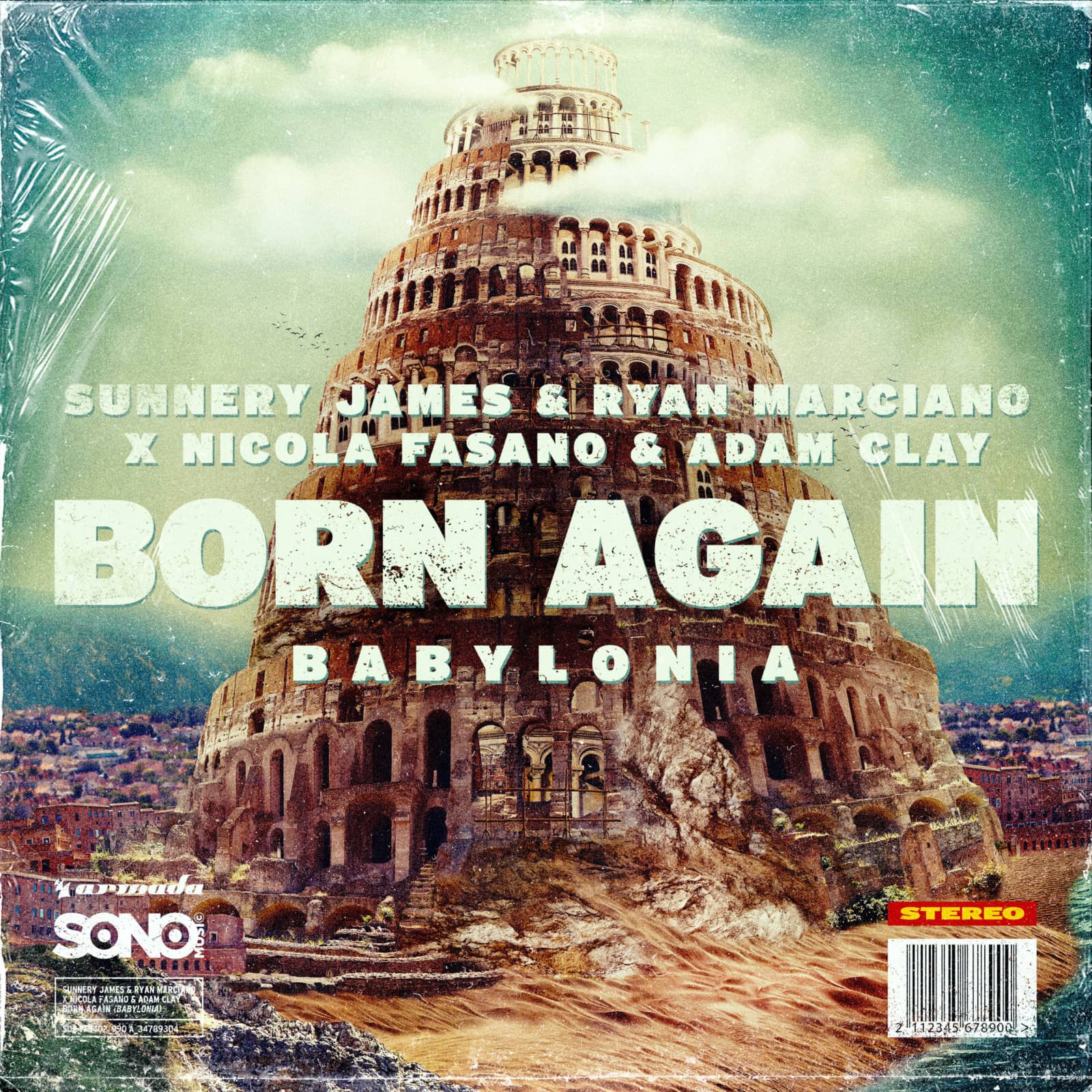 Sunnery James & Ryan Marciano X Nicola Fasano & Adam Clay — Born Again (Babylonia)