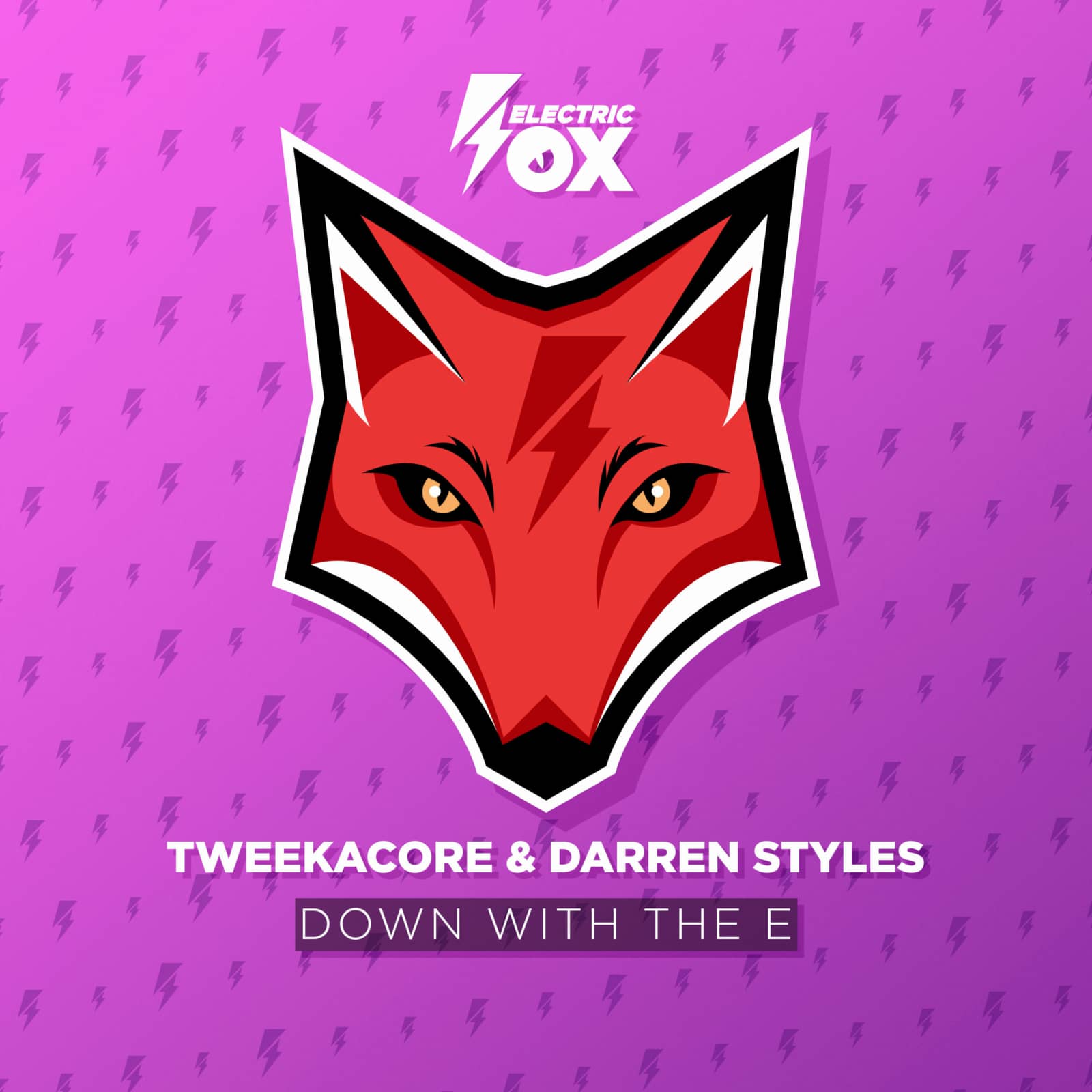 Tweekacore & Darren Styles — Down With The E (Original Mix)