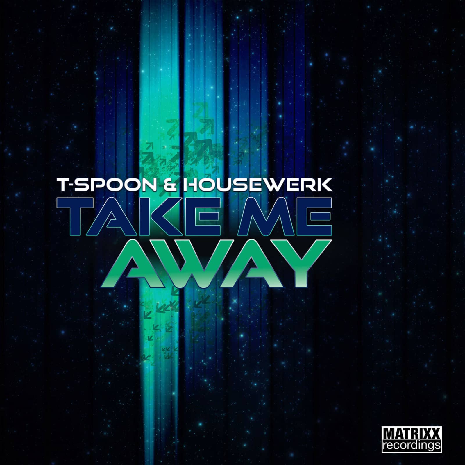 T-Spoon & HouseWerk — Take Me Away
