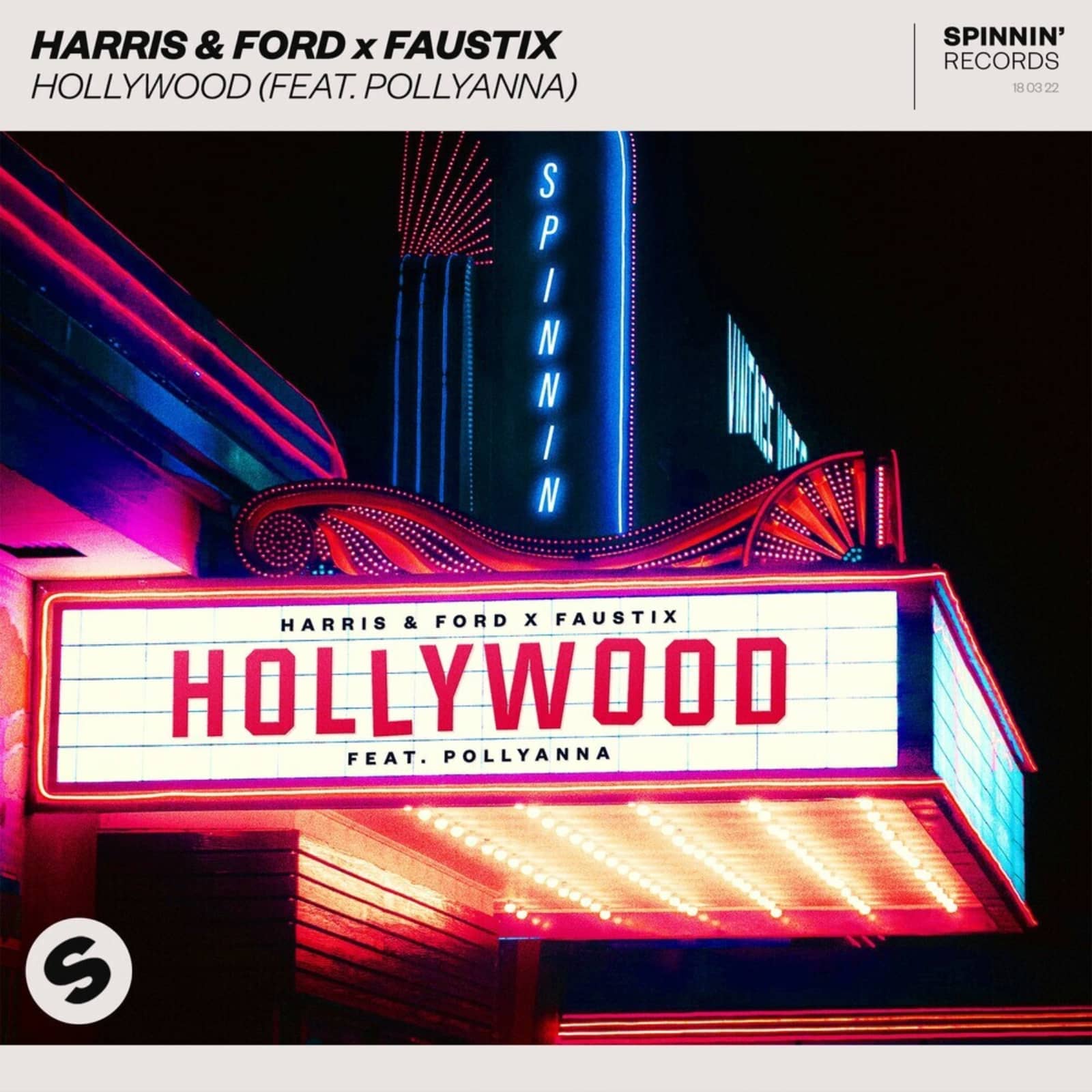 Harris & Ford & Faustix feat. Pollyanna — Hollywood