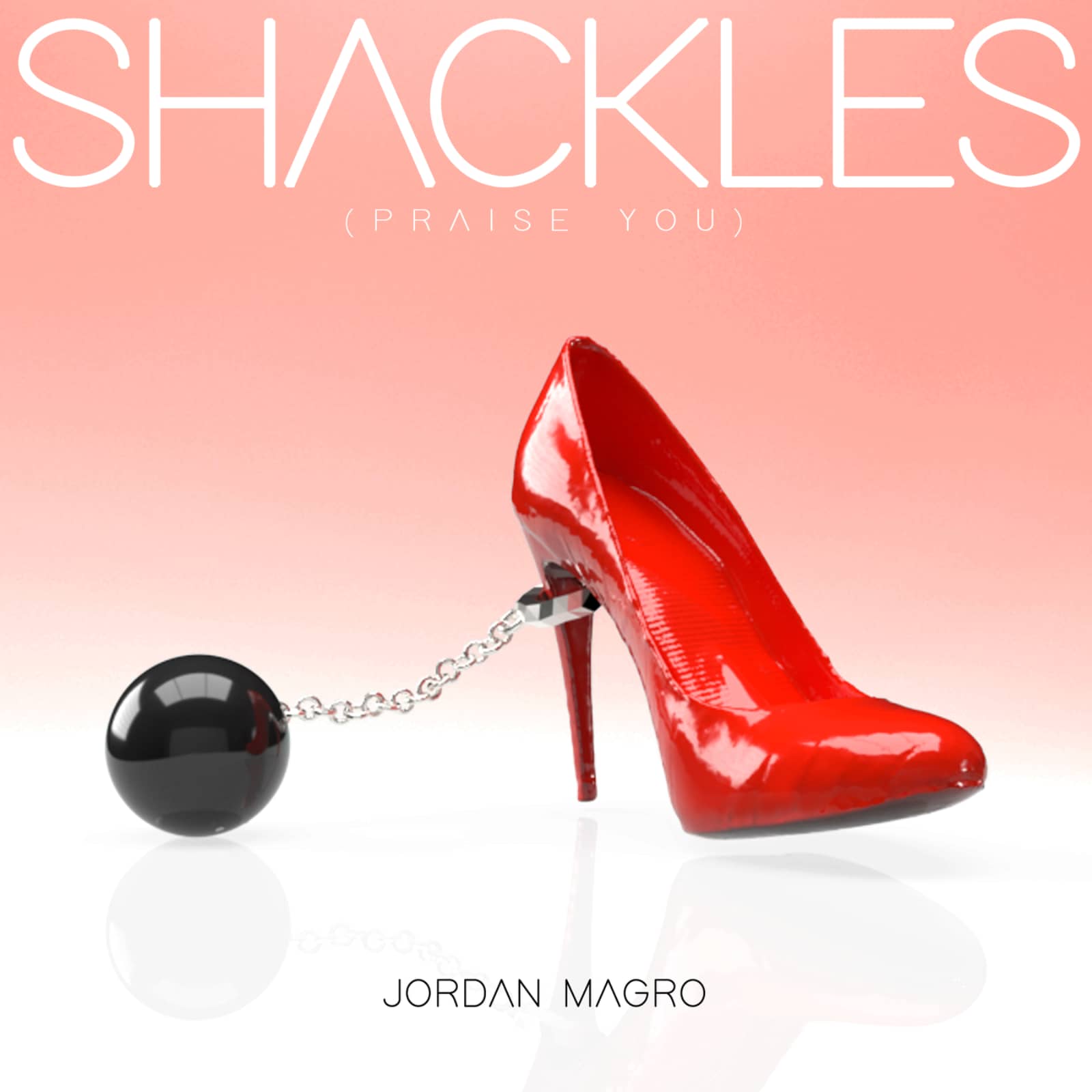 Jordan Magro — Shackles (Praise You)