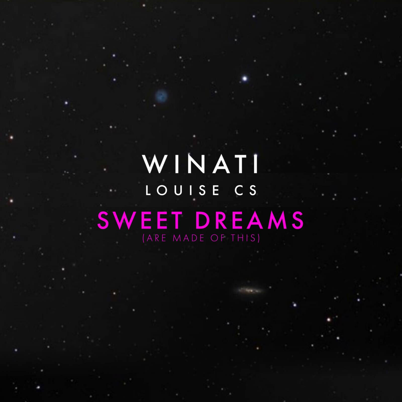 Winati feat. Louise CS — Sweet Dreams