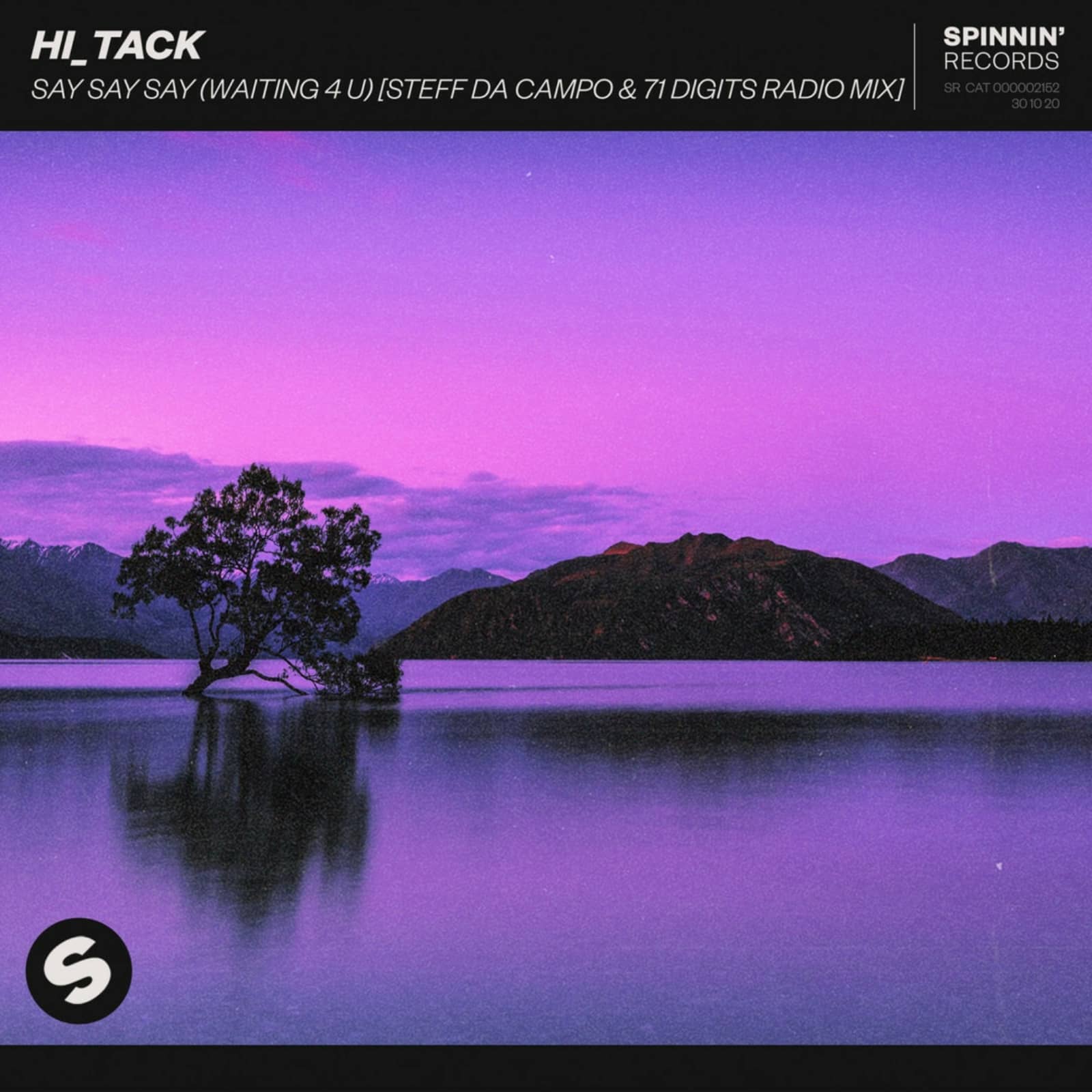 Hi_Tack — Say Say Say (Waiting 4 U) (Steff Da Campo & 71 Digits Extended Radio Mix)
