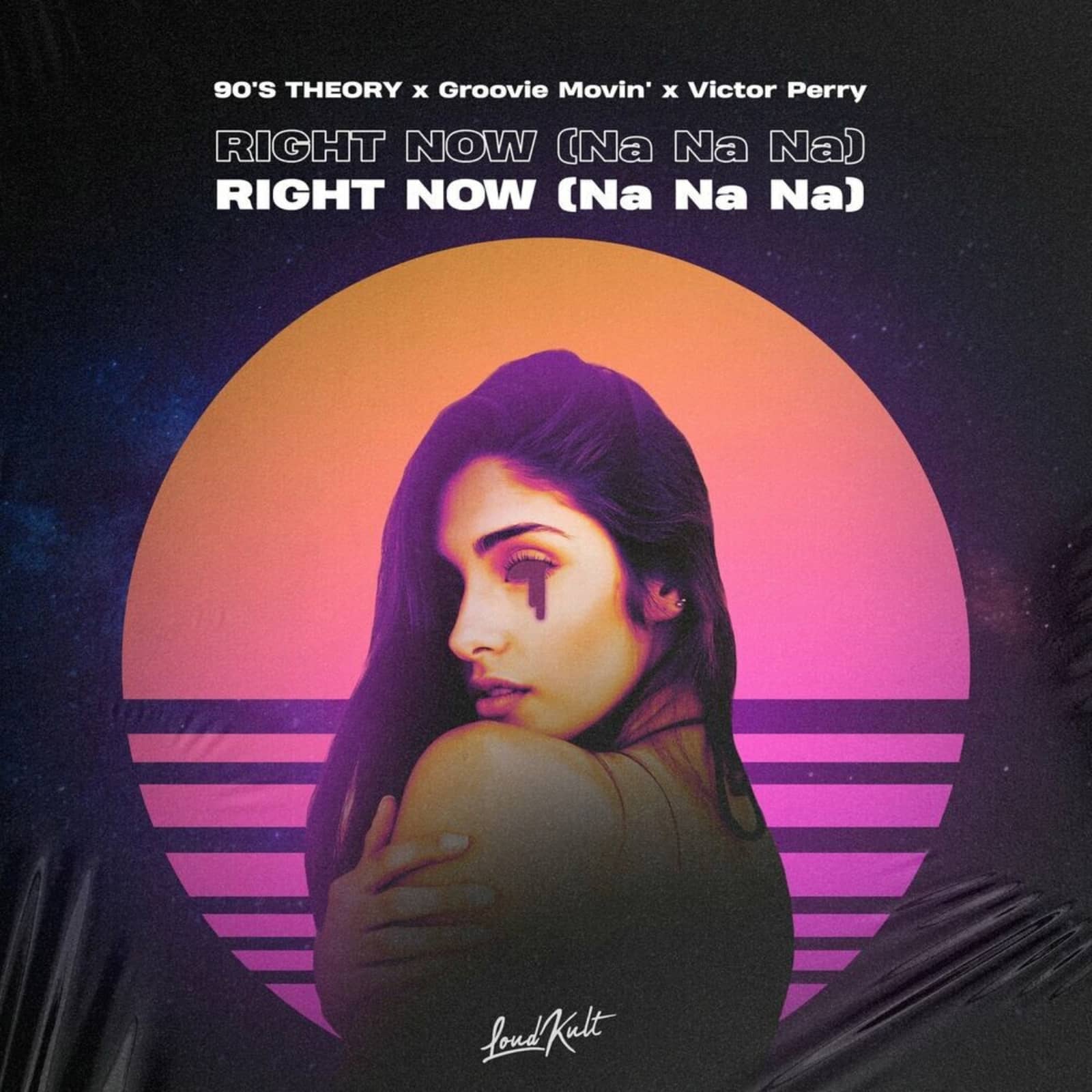 90's Theory, Groovie Movin & Victor Perry — Right Now (Na Na Na)