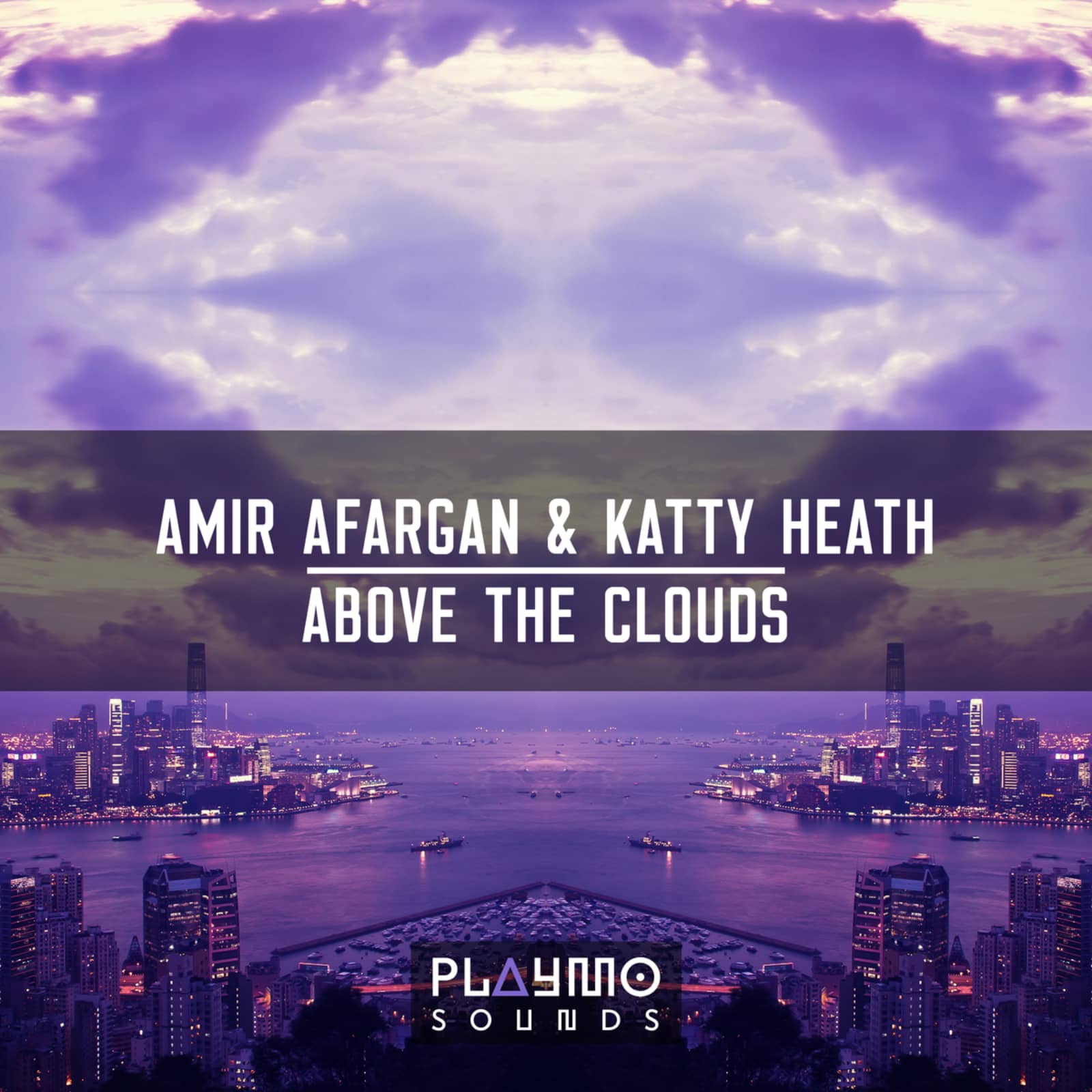 Amir Afargan & Katty Heath — Above The Clouds