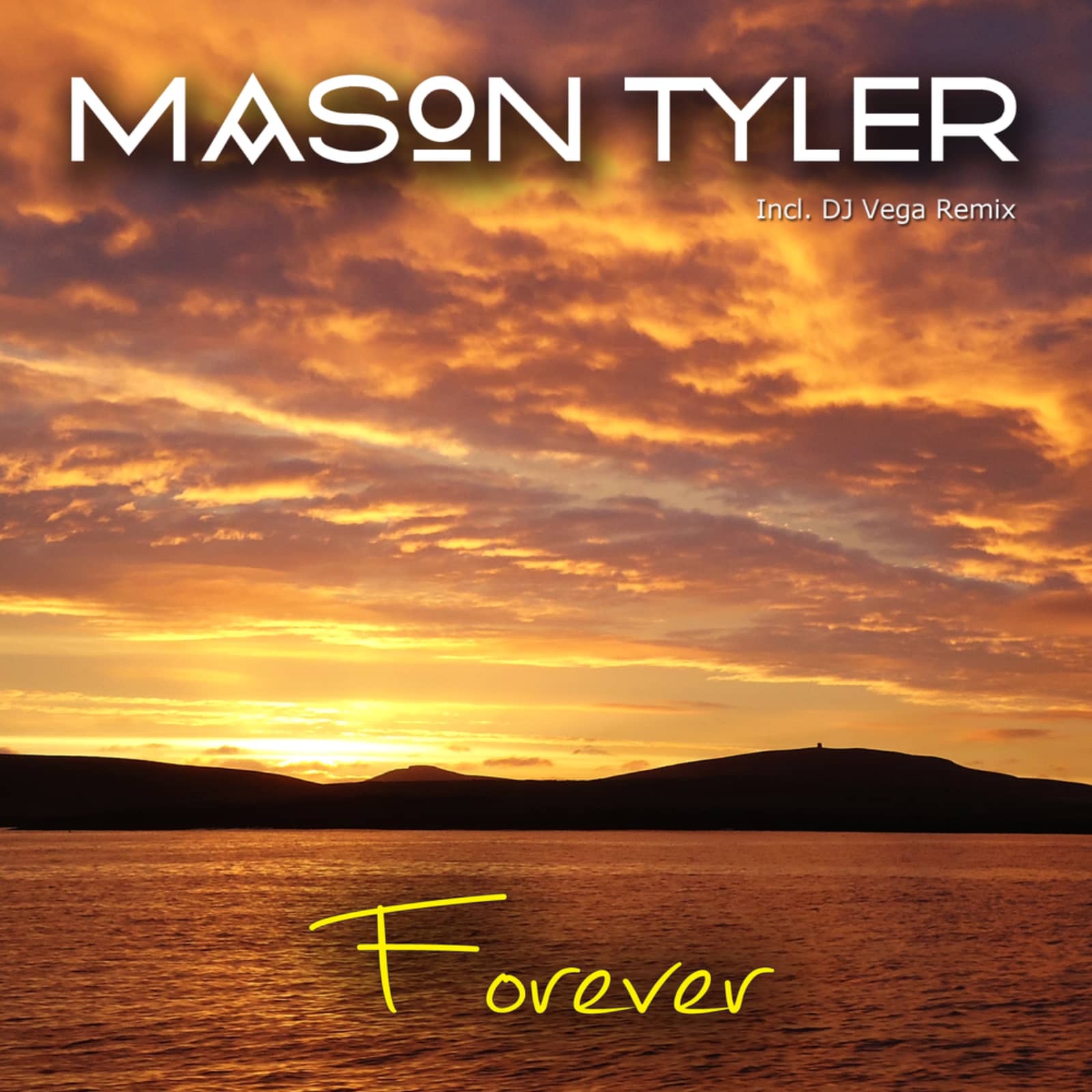 Mason Tyler — Forever (Original Edit)
