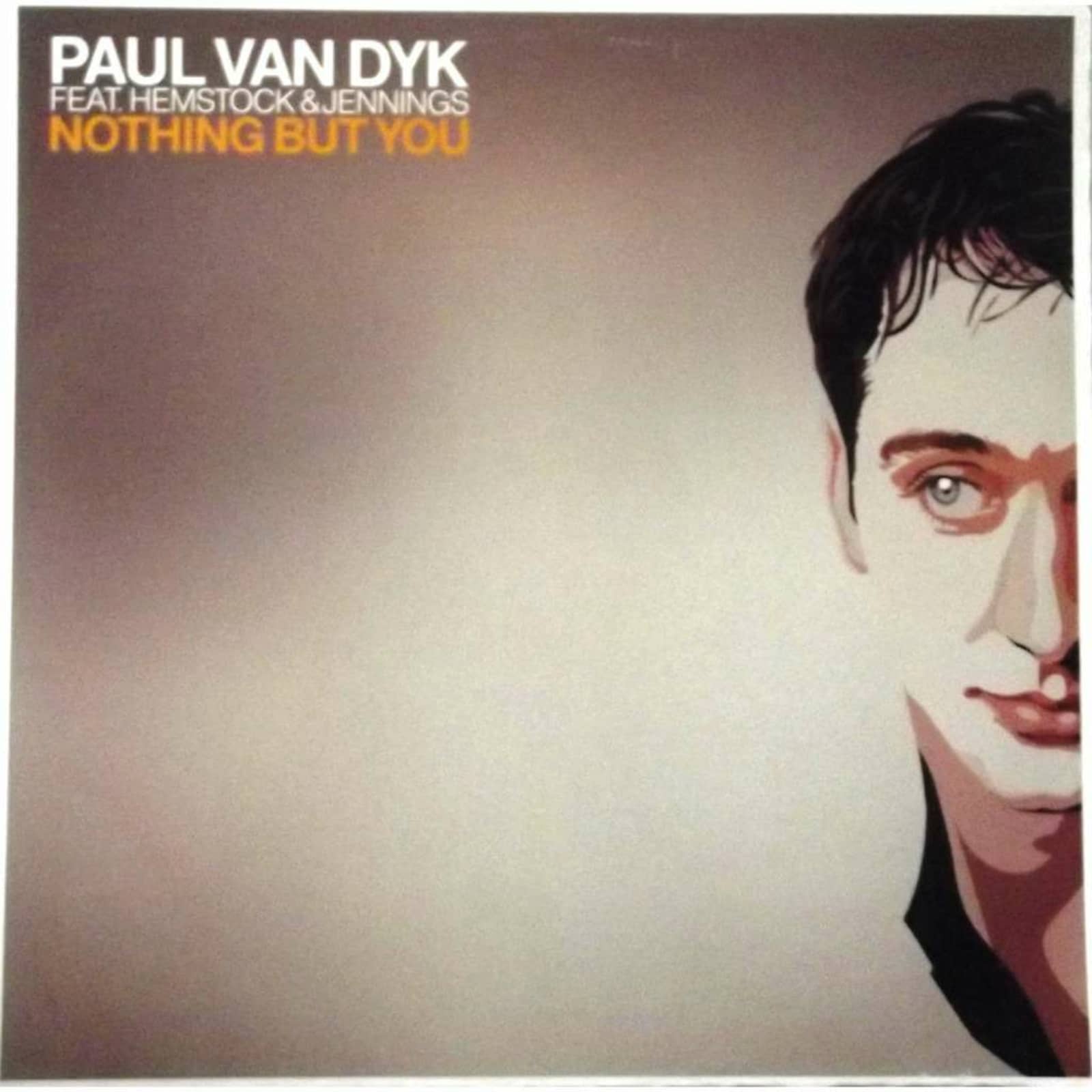 Paul van Dyk — Nothing But You