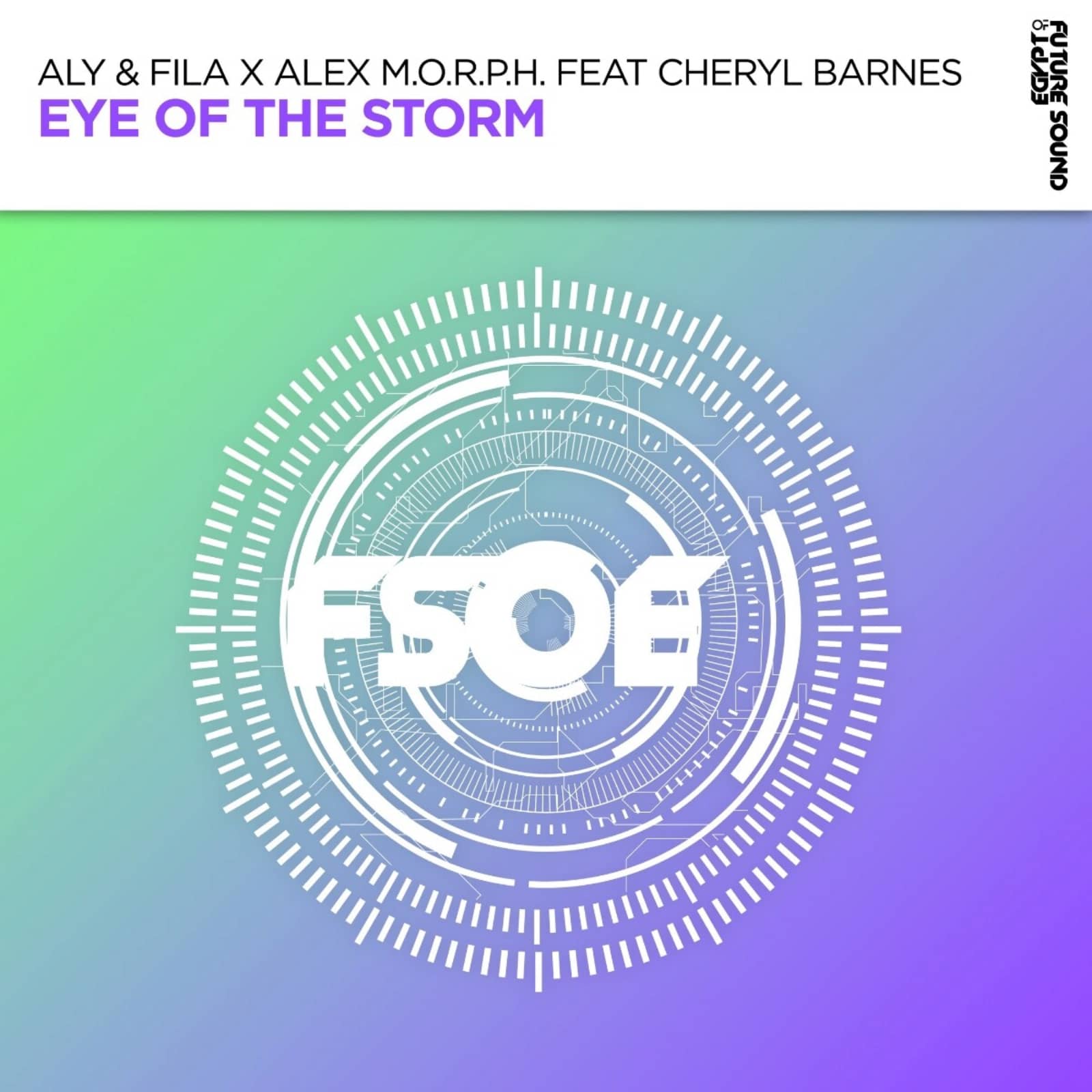 Aly & Fila X Alex M.O.R.P.H. feat. Cheryl Barnes — Eye Of The Storm (Extended Mix)