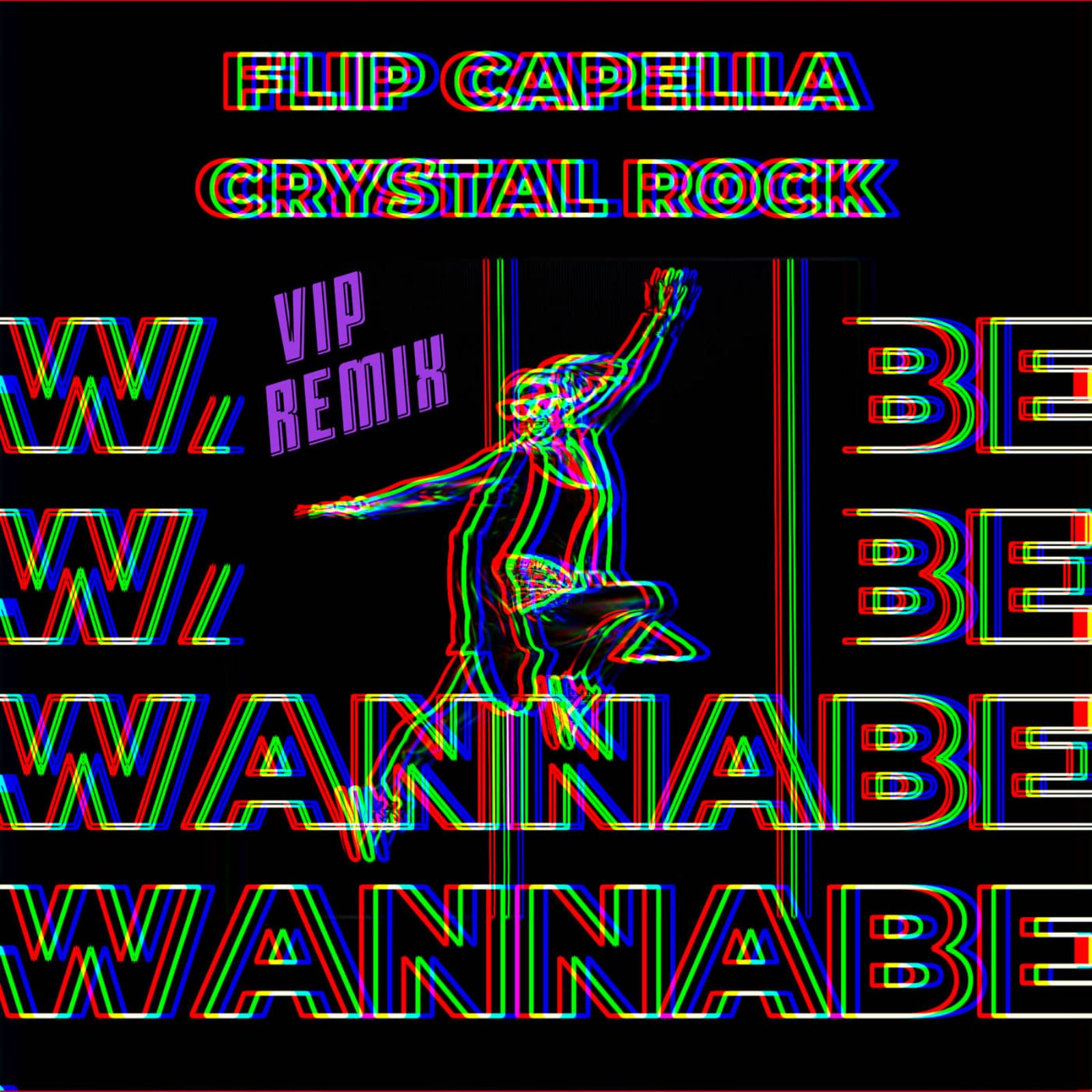 Flip Capella — Wannabe
