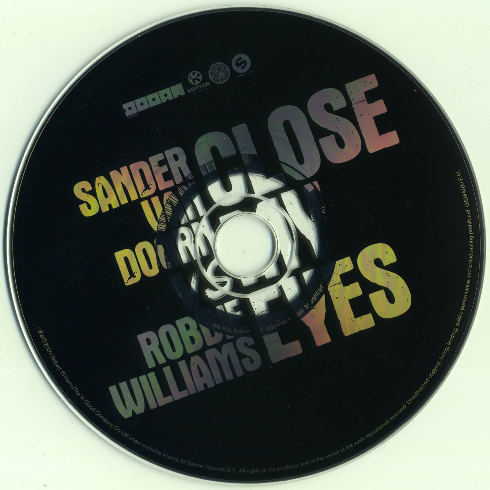 Sander Van Doorn Vs. Robbie Williams — Close My Eyes (Radio Edit)