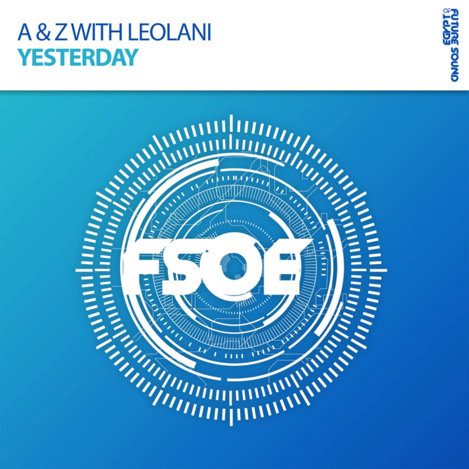 A & Z & Leolani — Yesterday
