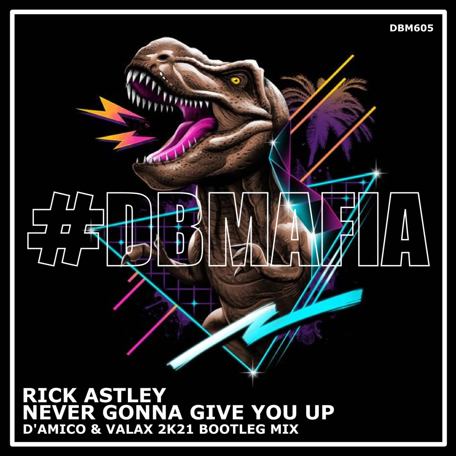 Rick Astley — Never Gonna Give You Up (D'Amico & Valax Bootleg Edit)