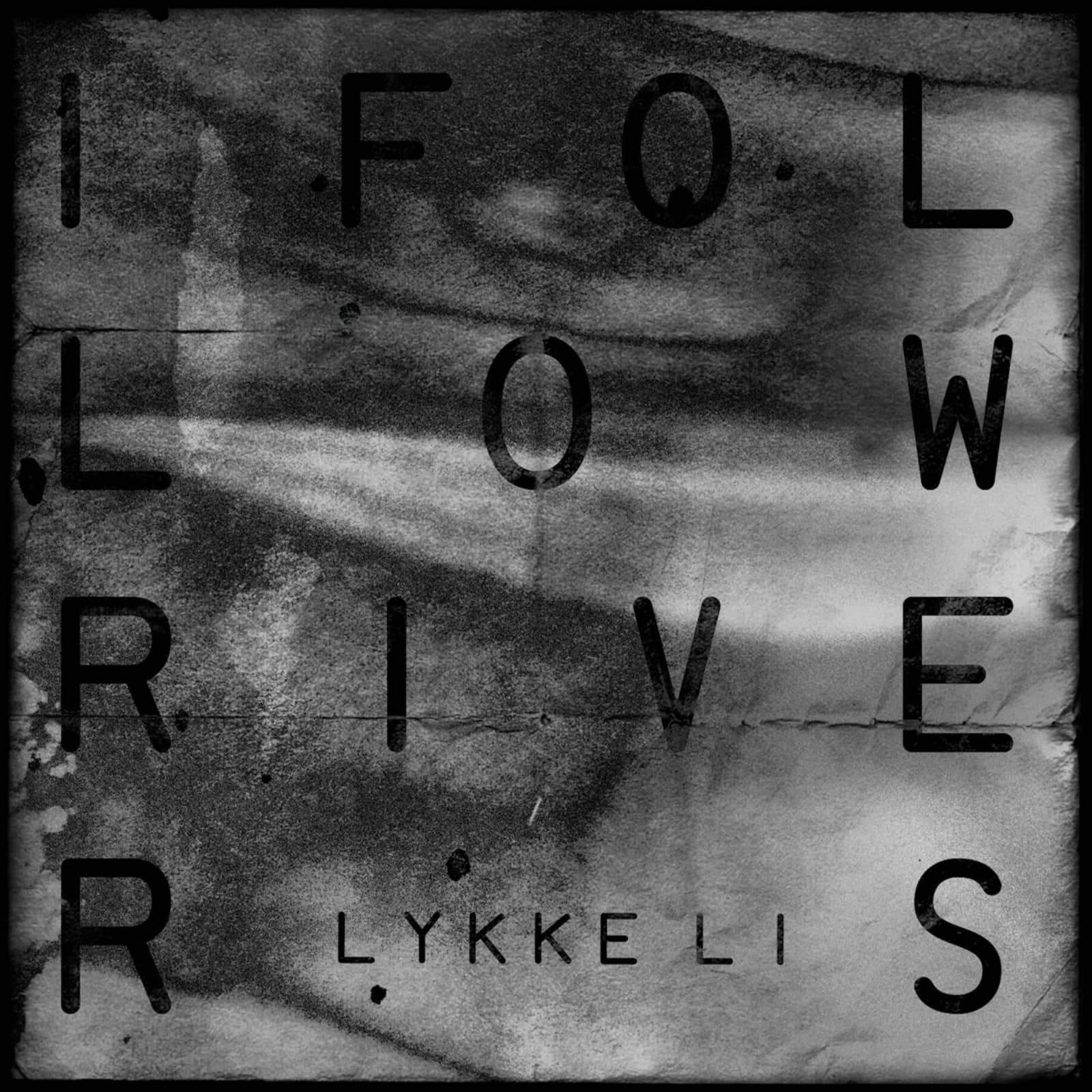 Lykke Li — I Follows Rivers