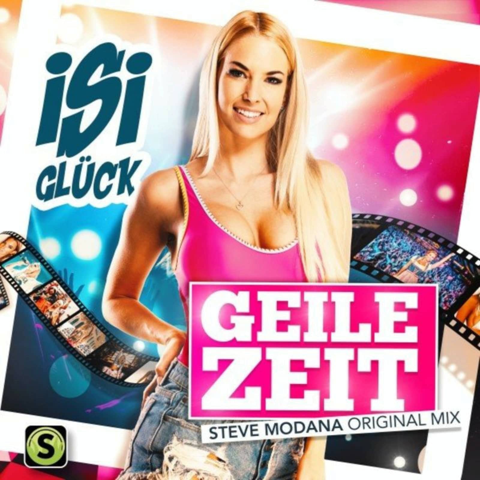 Isi Glueck — Geile Zeit (Steve Modana Original Mix)