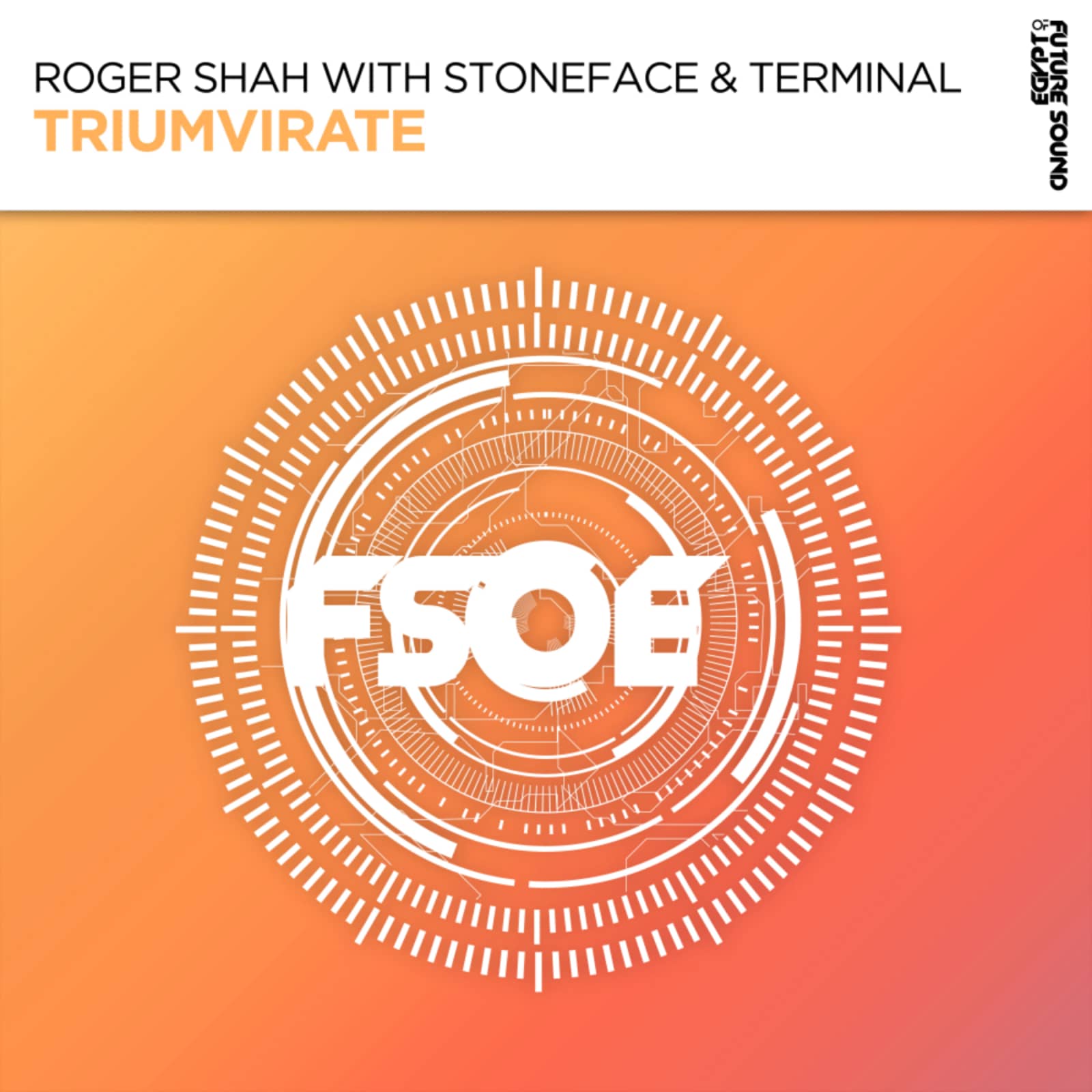 Stoneface & Terminal & Roger Shah — Triumvirate