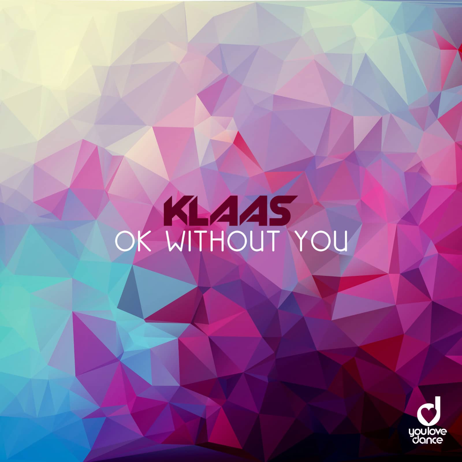 Klaas — Ok Without You