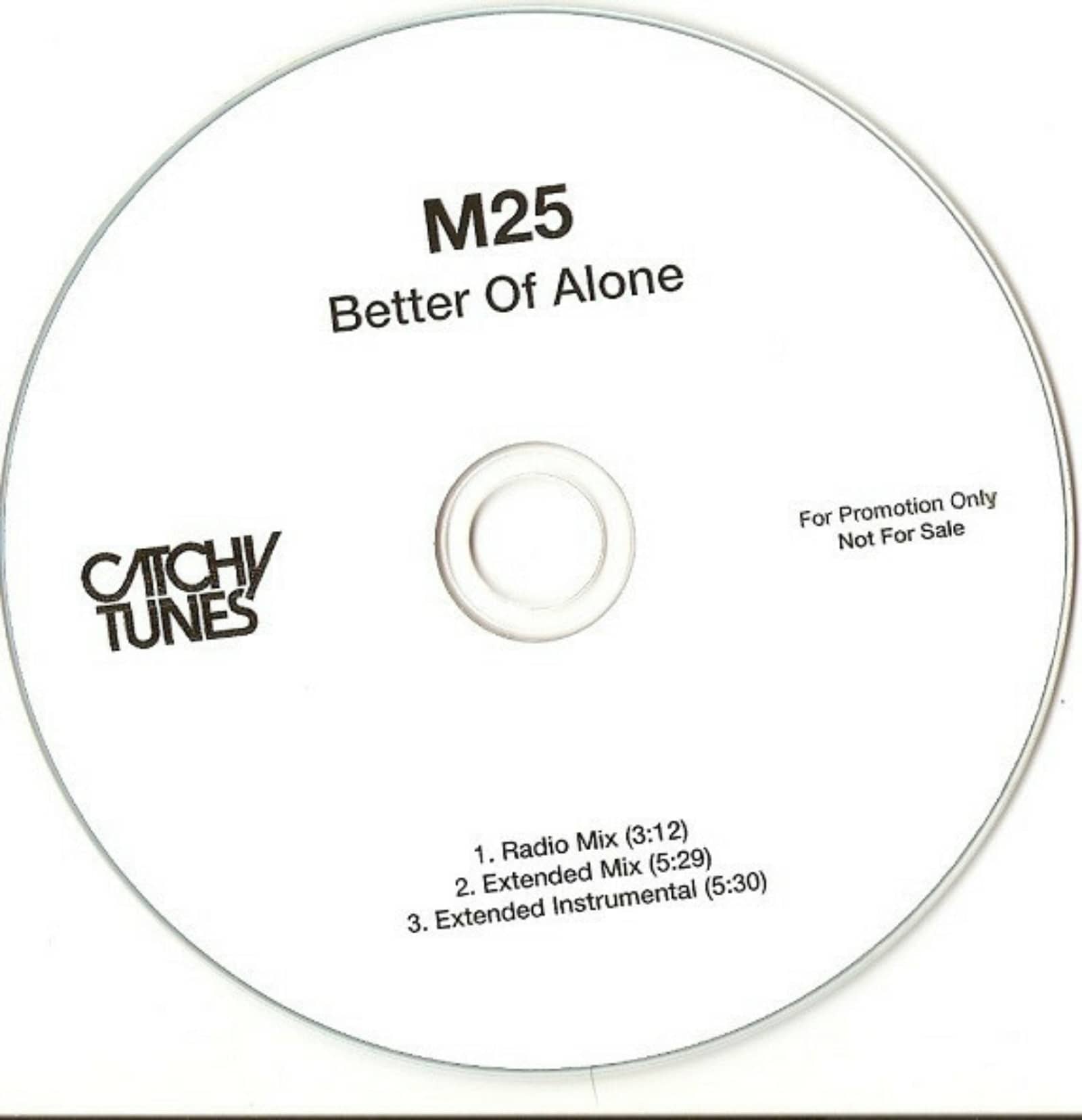 M25 — Better Of Alone (Radio Edit)