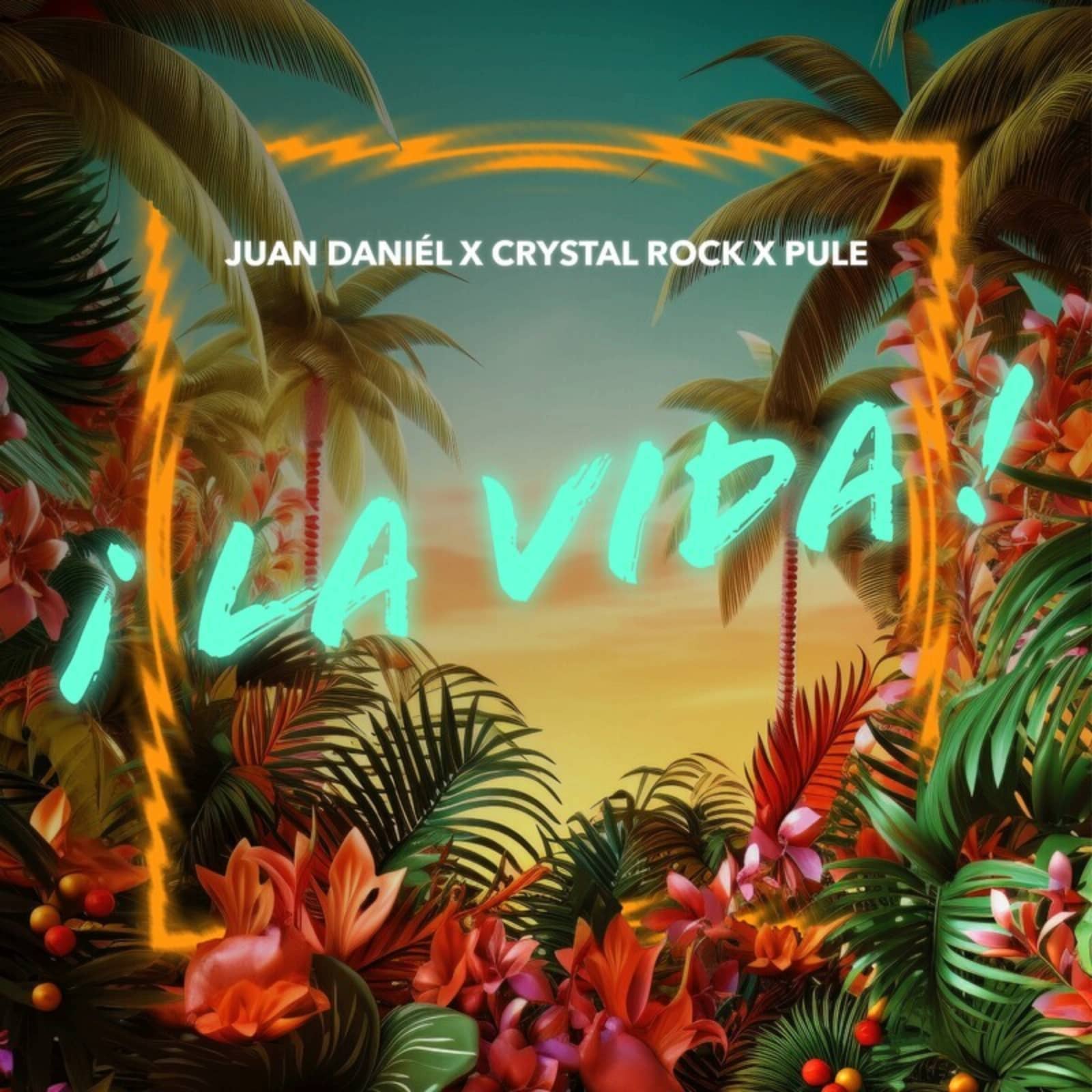 Juan Daniel & Crystal Rock Feat. Pule — La Vida