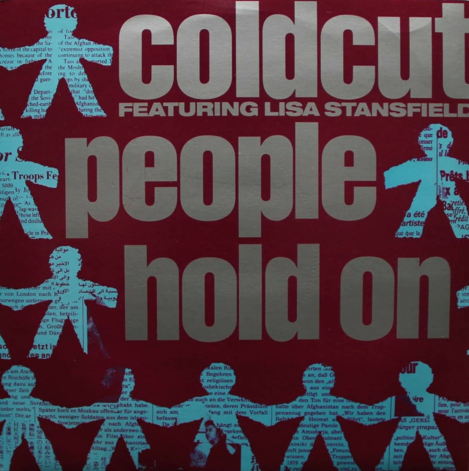 Coldcut Feat. Lisa Stansfield — People Hold On