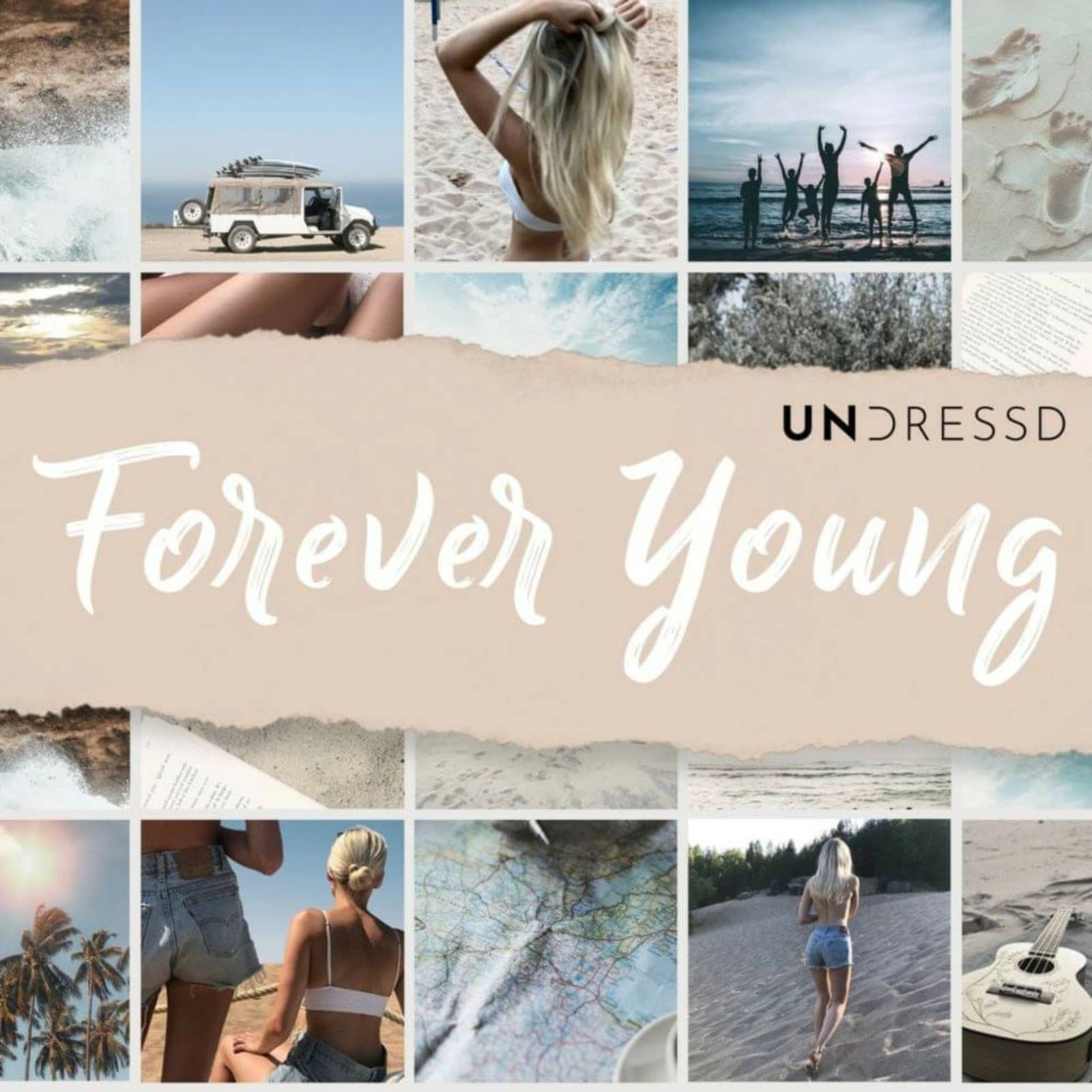 Undressd — Forever Young