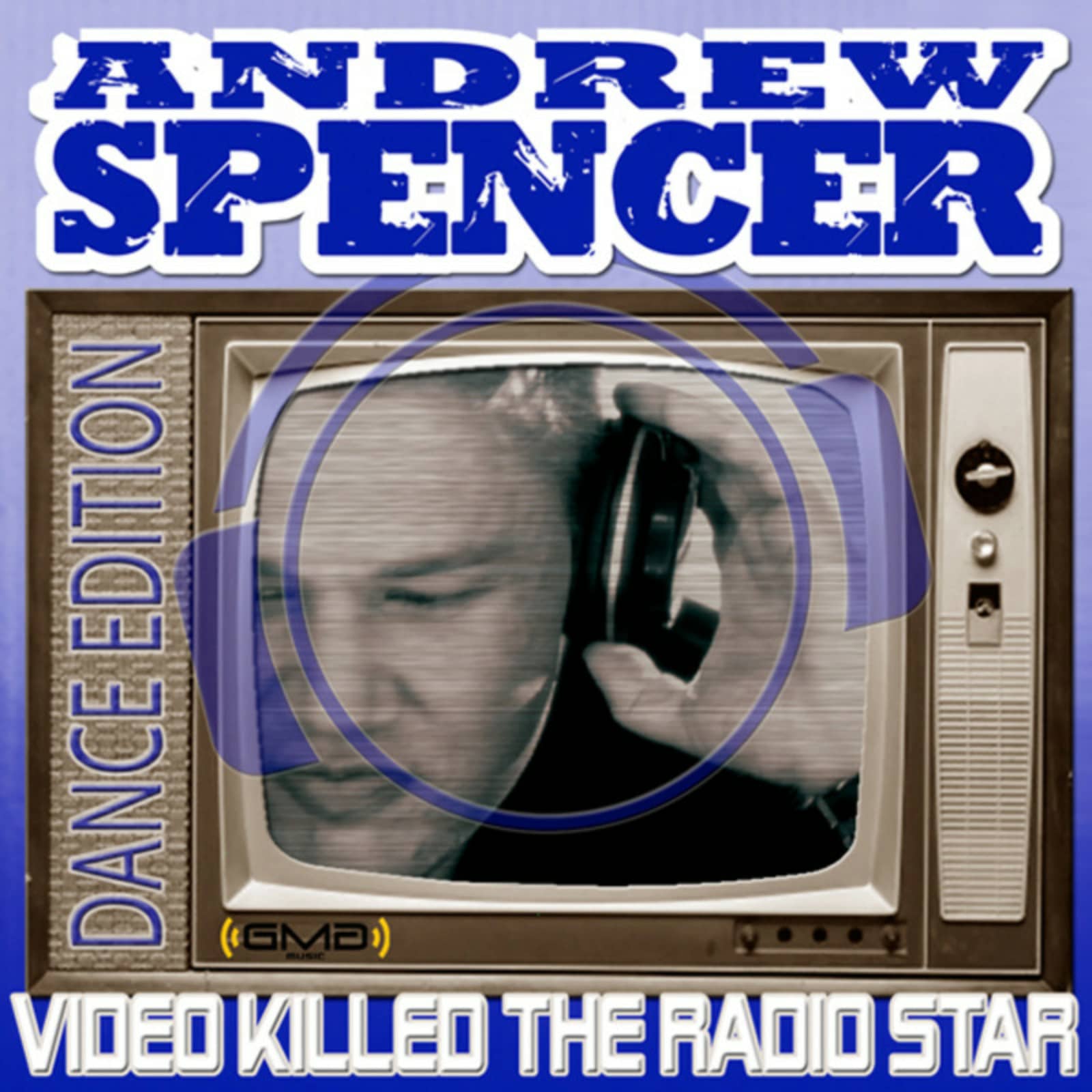 Andrew Spencer — Video Killed The Radio Star (Handz Up Mix Edit)