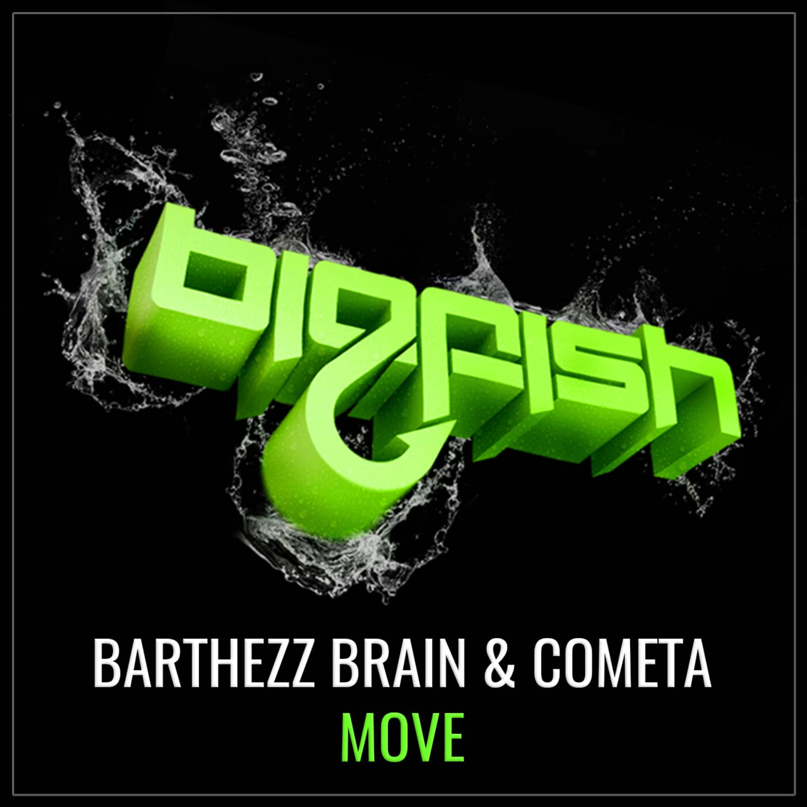Barthezz Brain x Cometa — Move (Original Mix)