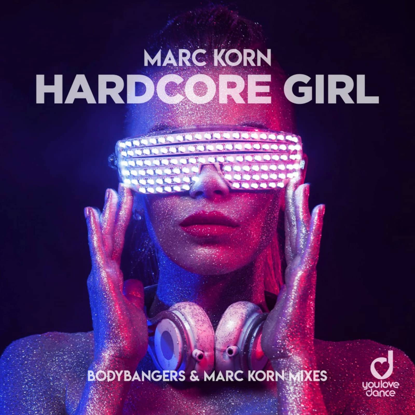 Marc Korn — Hardcore Girl (Bodybangers & Marc Korn Extended Mix)
