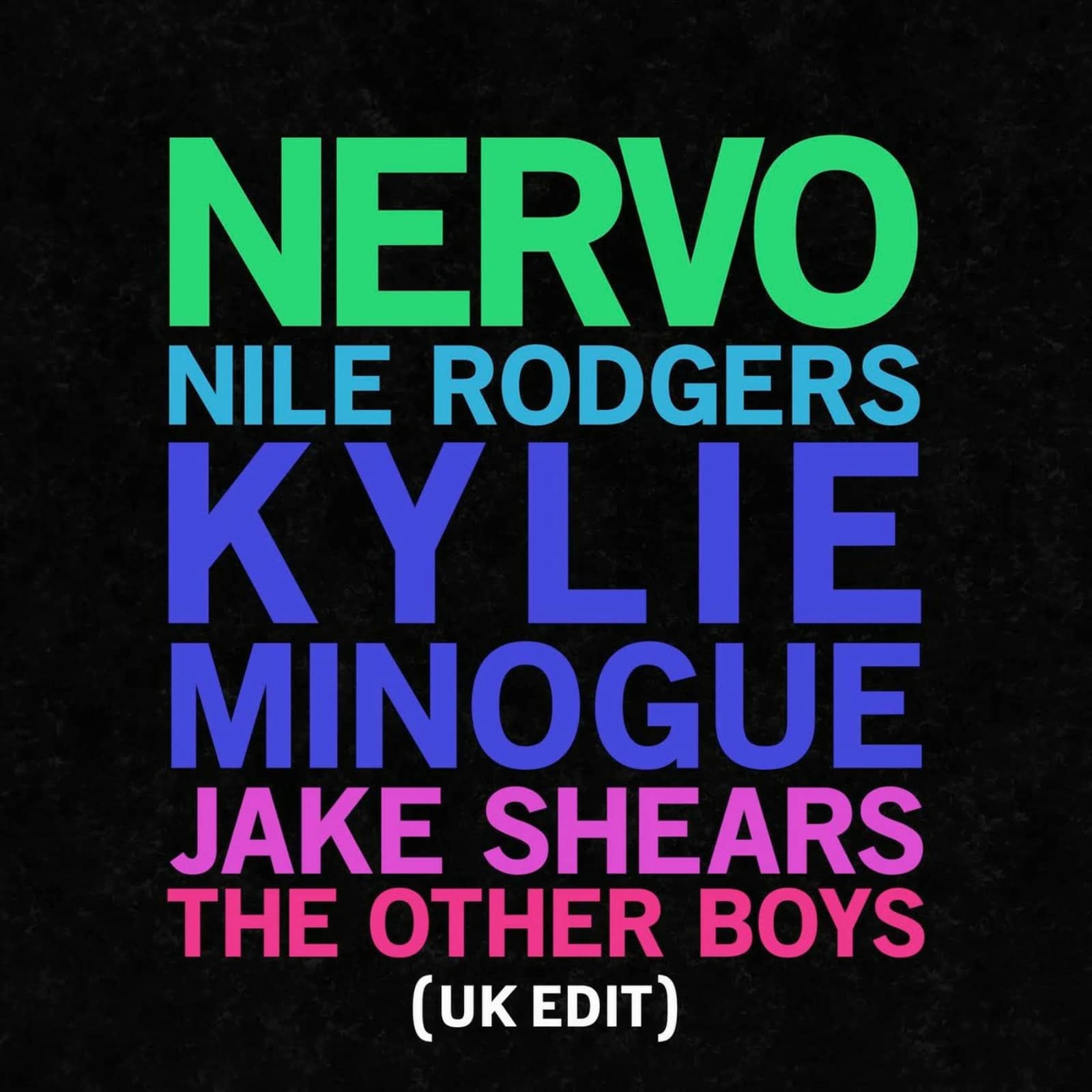 Nervo , Kylie Minogue , Jake Shears , Nile Rodgers — The Other Boys ((UK Edit))