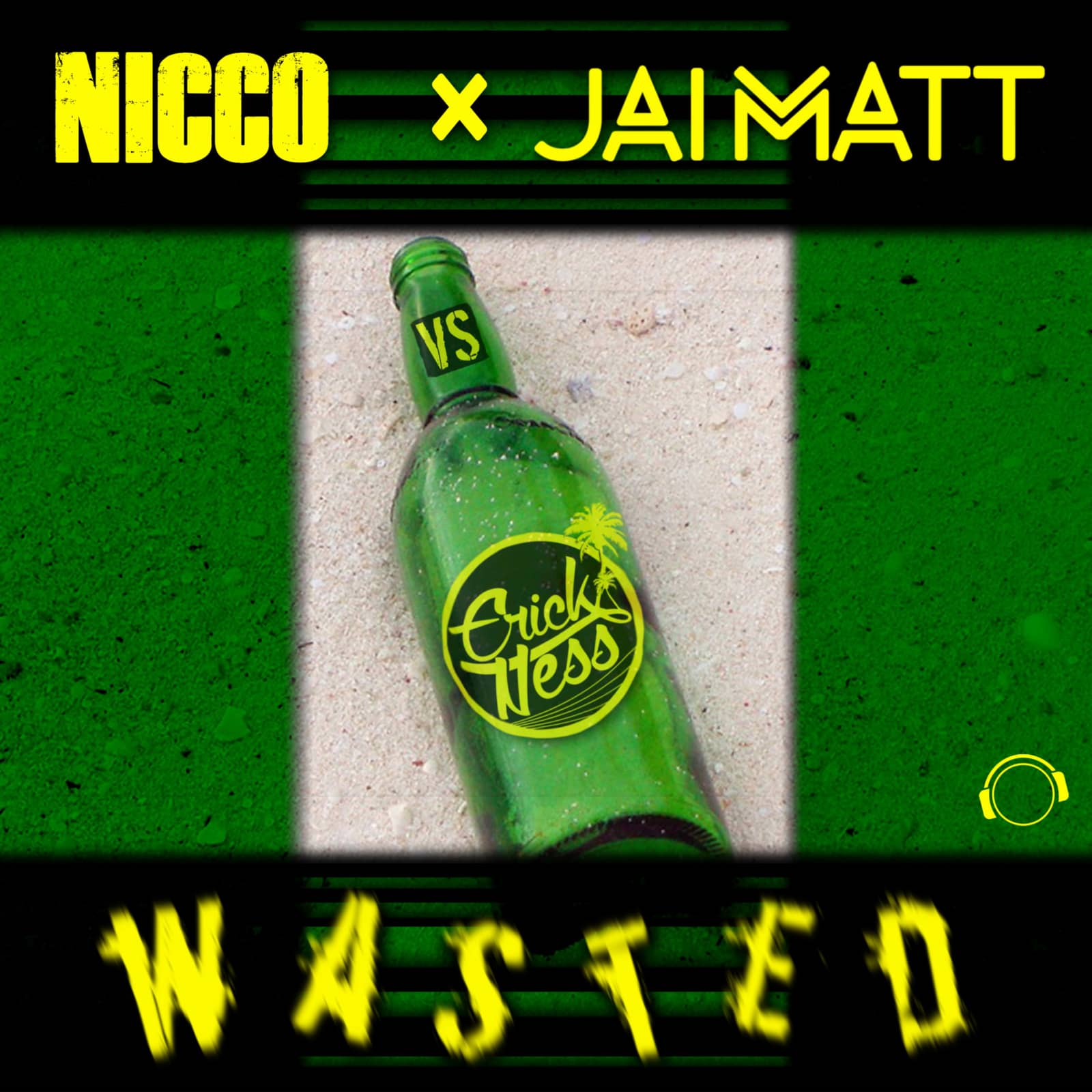 Nicco and Jai Matt vs. Erick Ness — Wasted (Danstyle Remix)