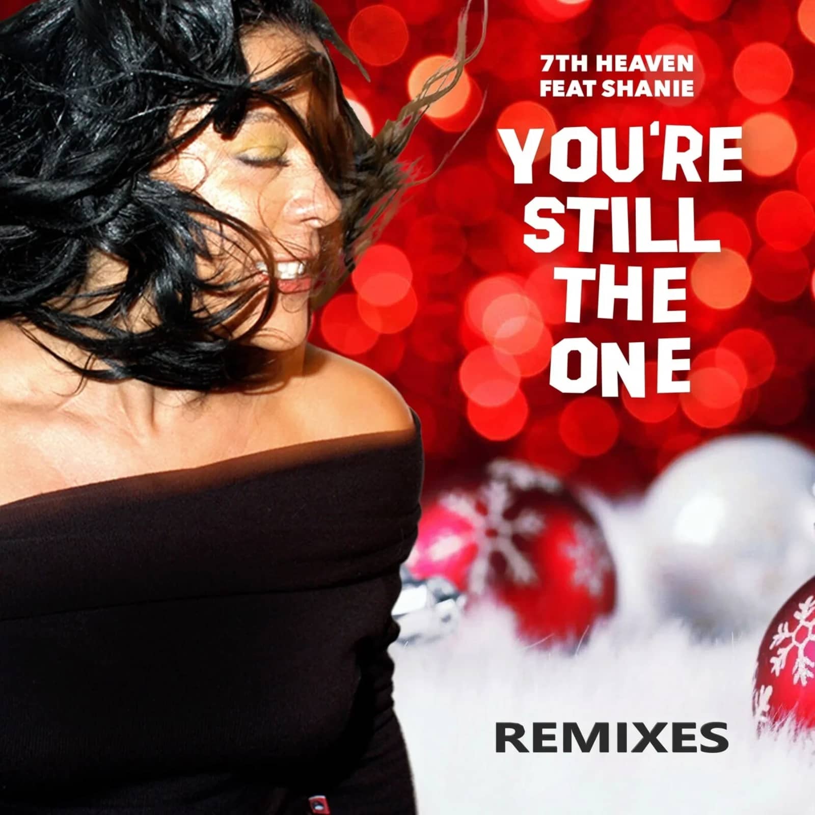 7th Heaven Feat. Shanie — You're Still the One (Friday Night Posse Clubland Classic Remix)